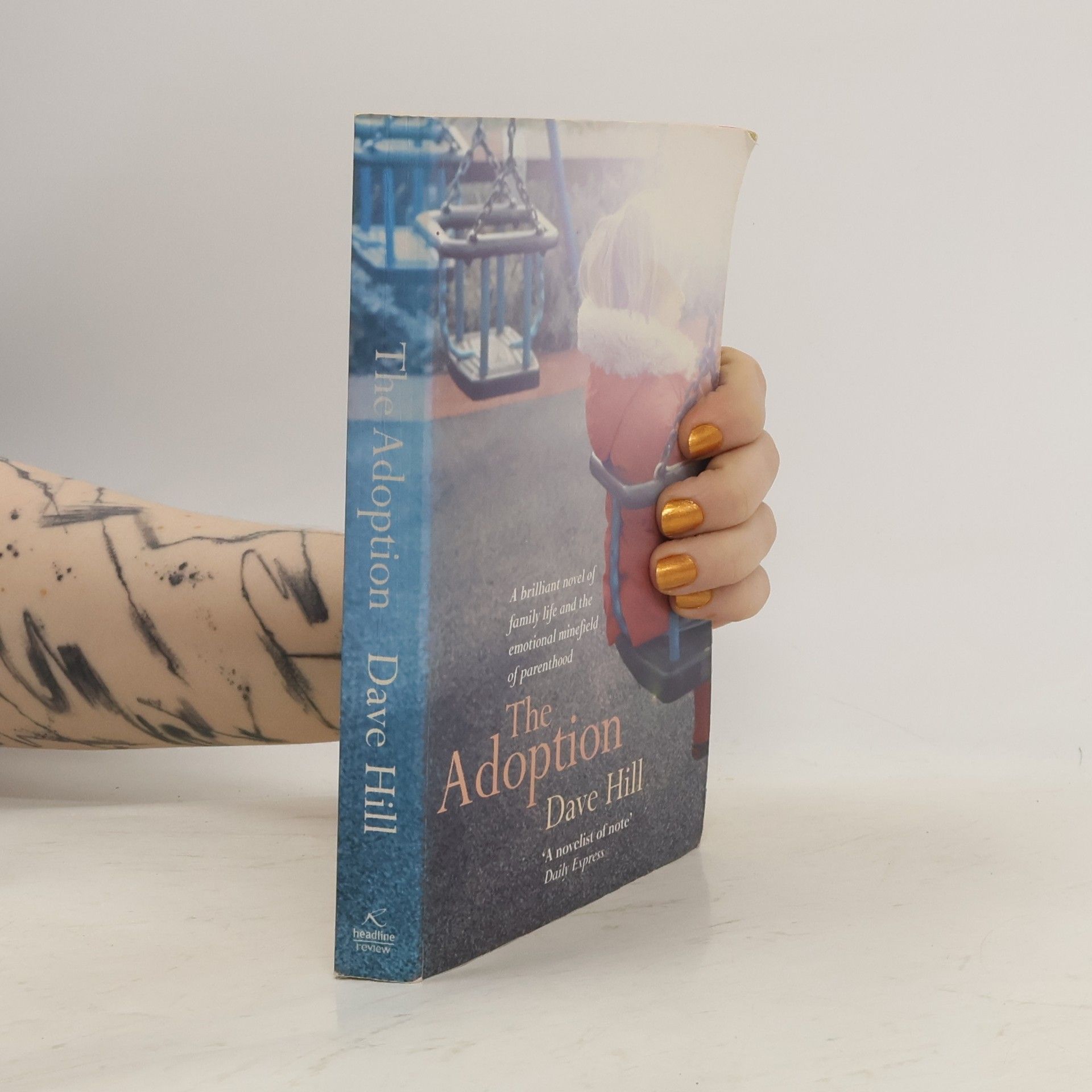 Dave Hill The Adoption