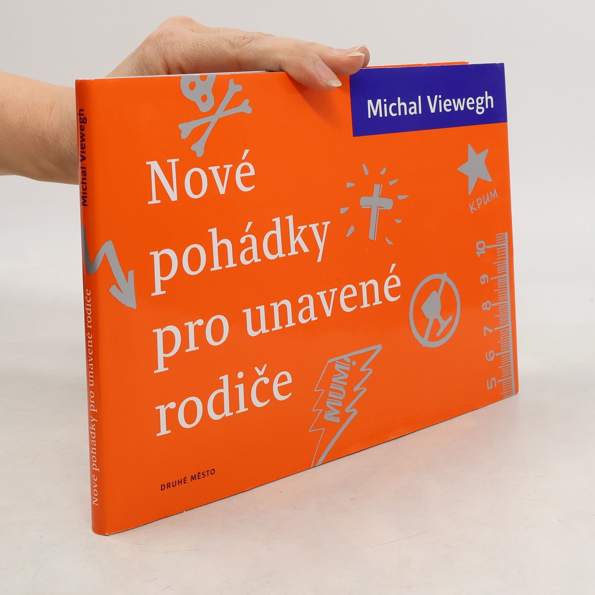 Michal Viewegh Nové pohádky pro unavené rodiče