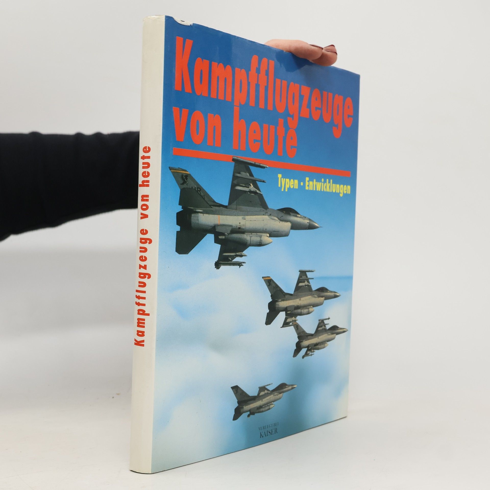 Autorenkollektiv Kampfflugzeuge von heute