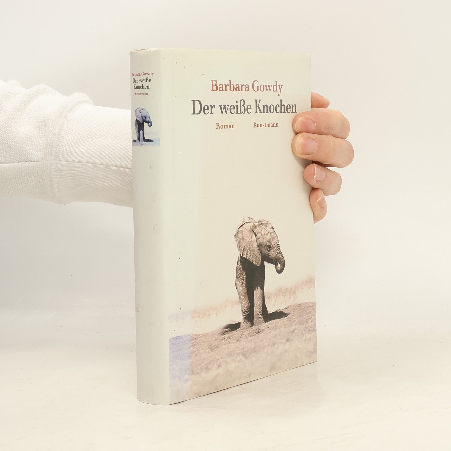 Barbara Gowdy Der weiße Knochen