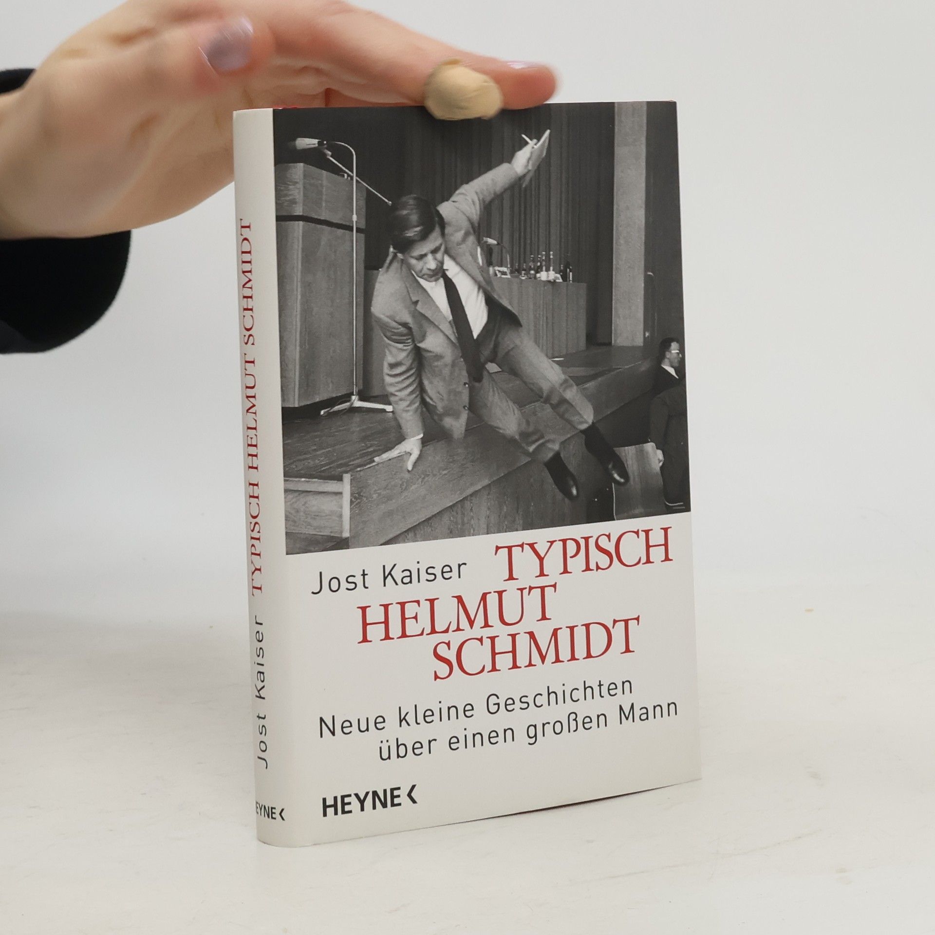 Jost Kaiser Typisch Helmut Schmidt