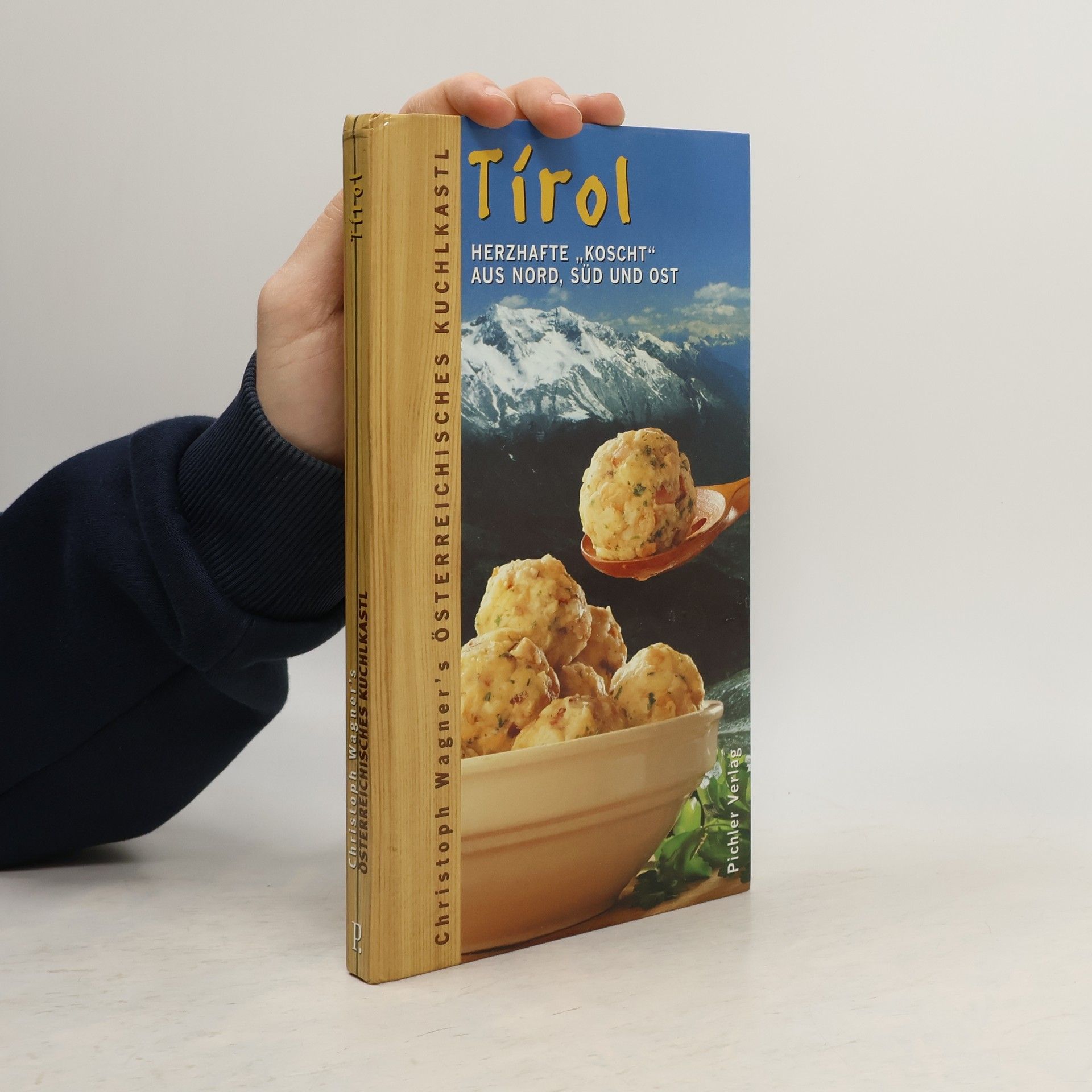Christoph Wagner Das österreichische Kuchlkastl