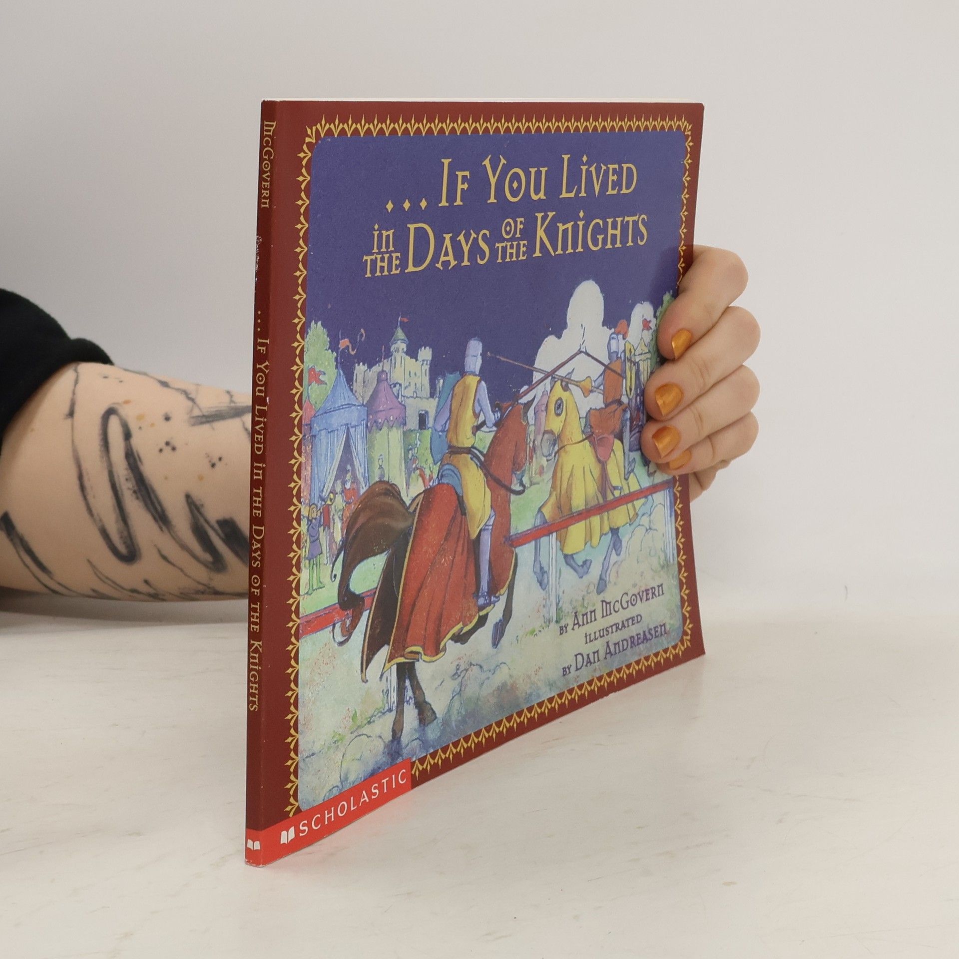 If You Lived in the Days of the Knights