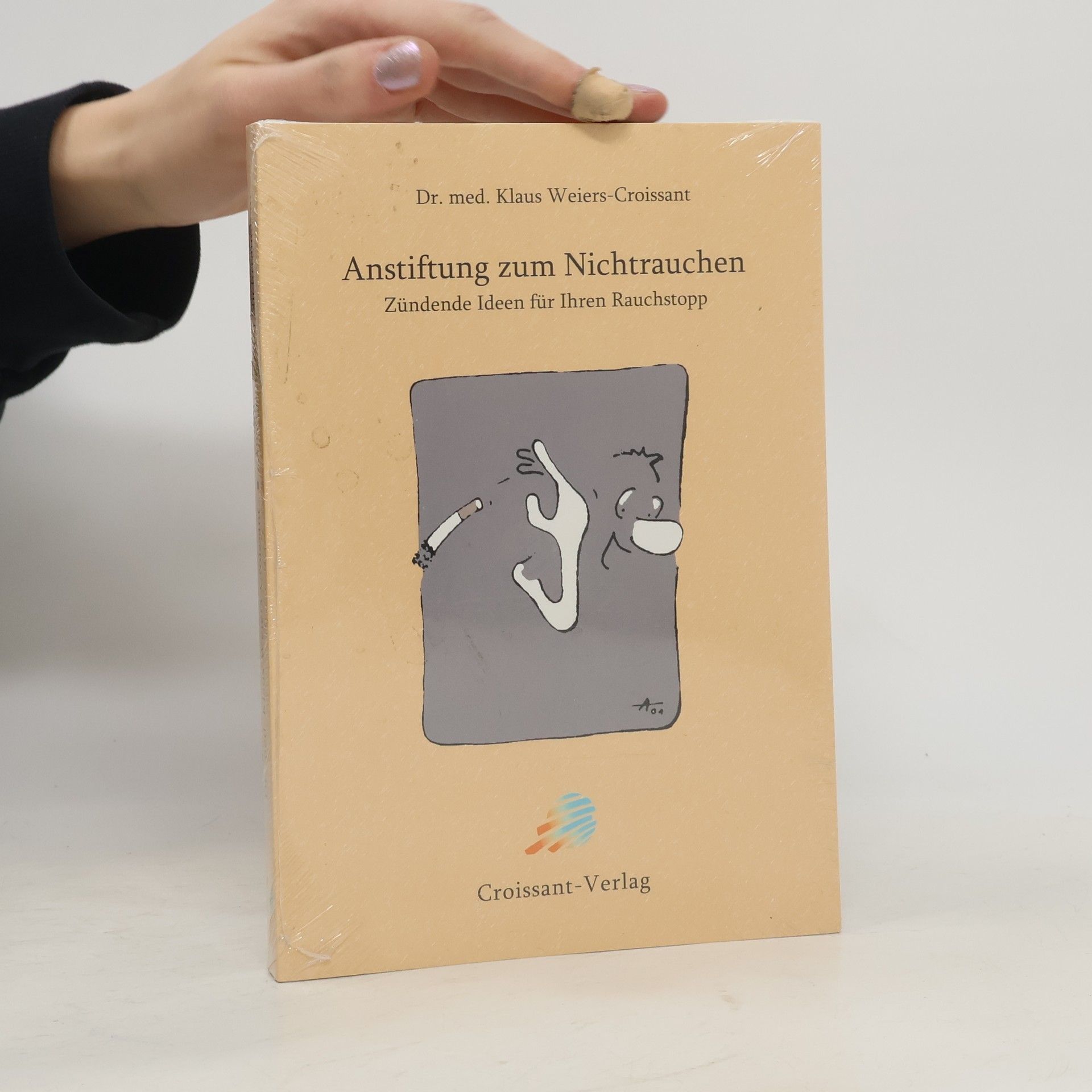 Klaus Weiers-Croissant Anstiftung zum Nichtrauchen