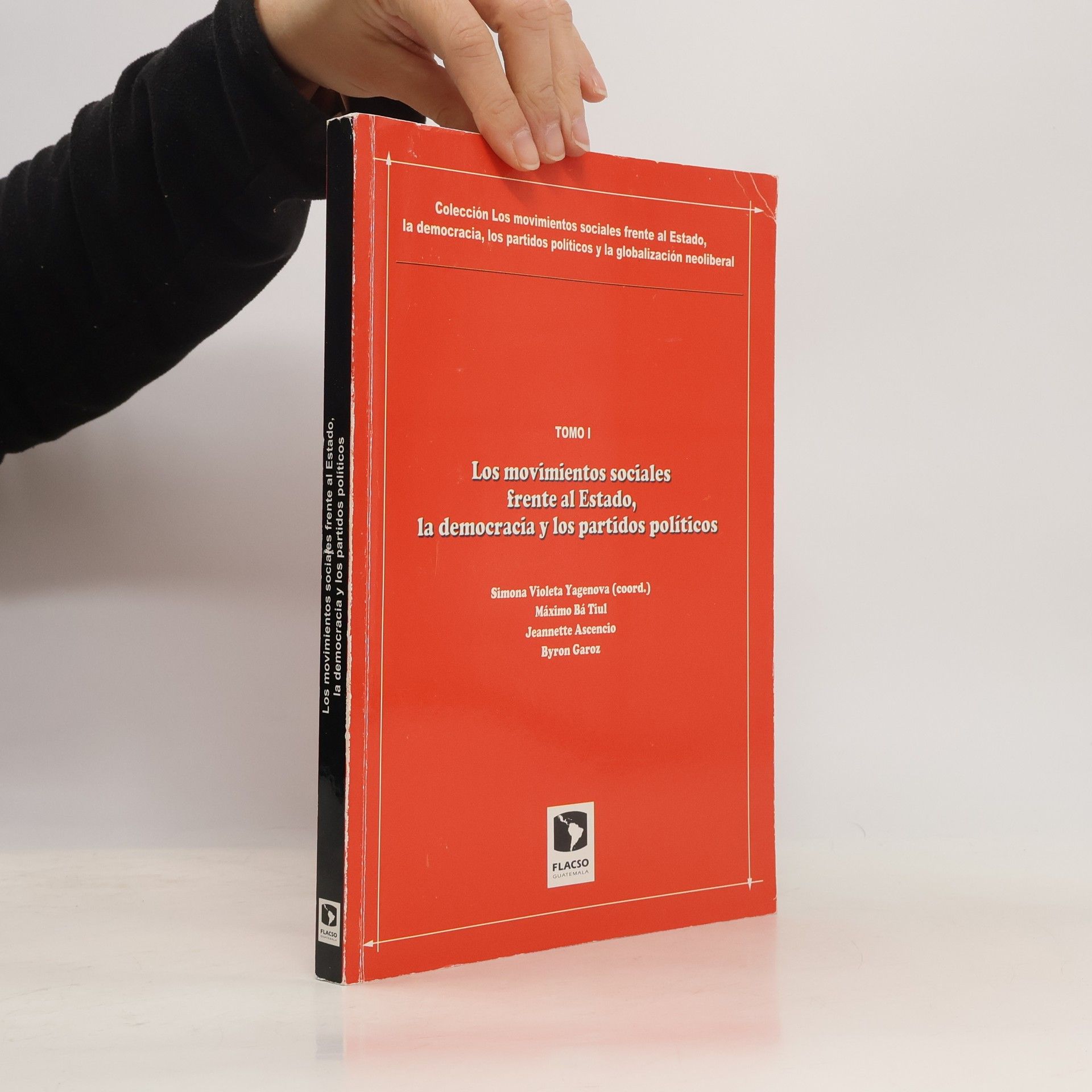 Simona Violetta Yagenova Los movimientos sociales frente al estado, la democracia y los partidos políticos I