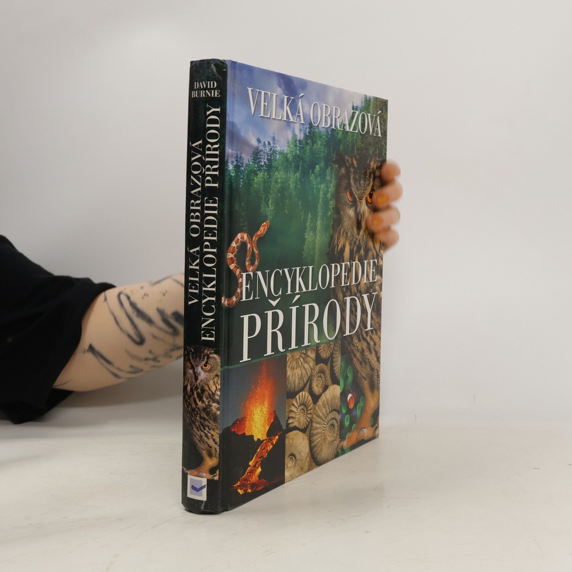 David Burnie Velká obrazová encyklopedie přírody
