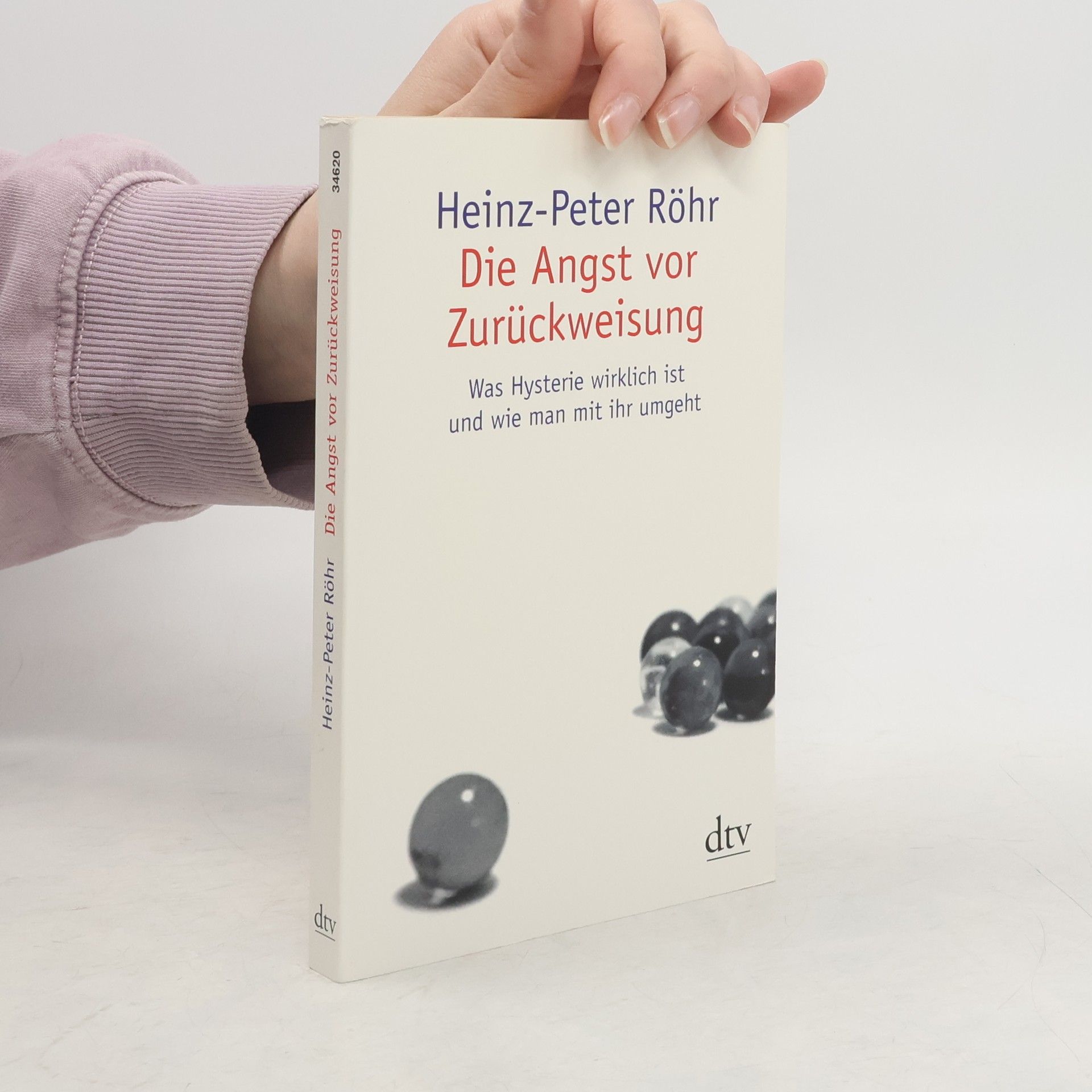 Peter-Heinz Seraphim Die Angst vor Zurückweisung