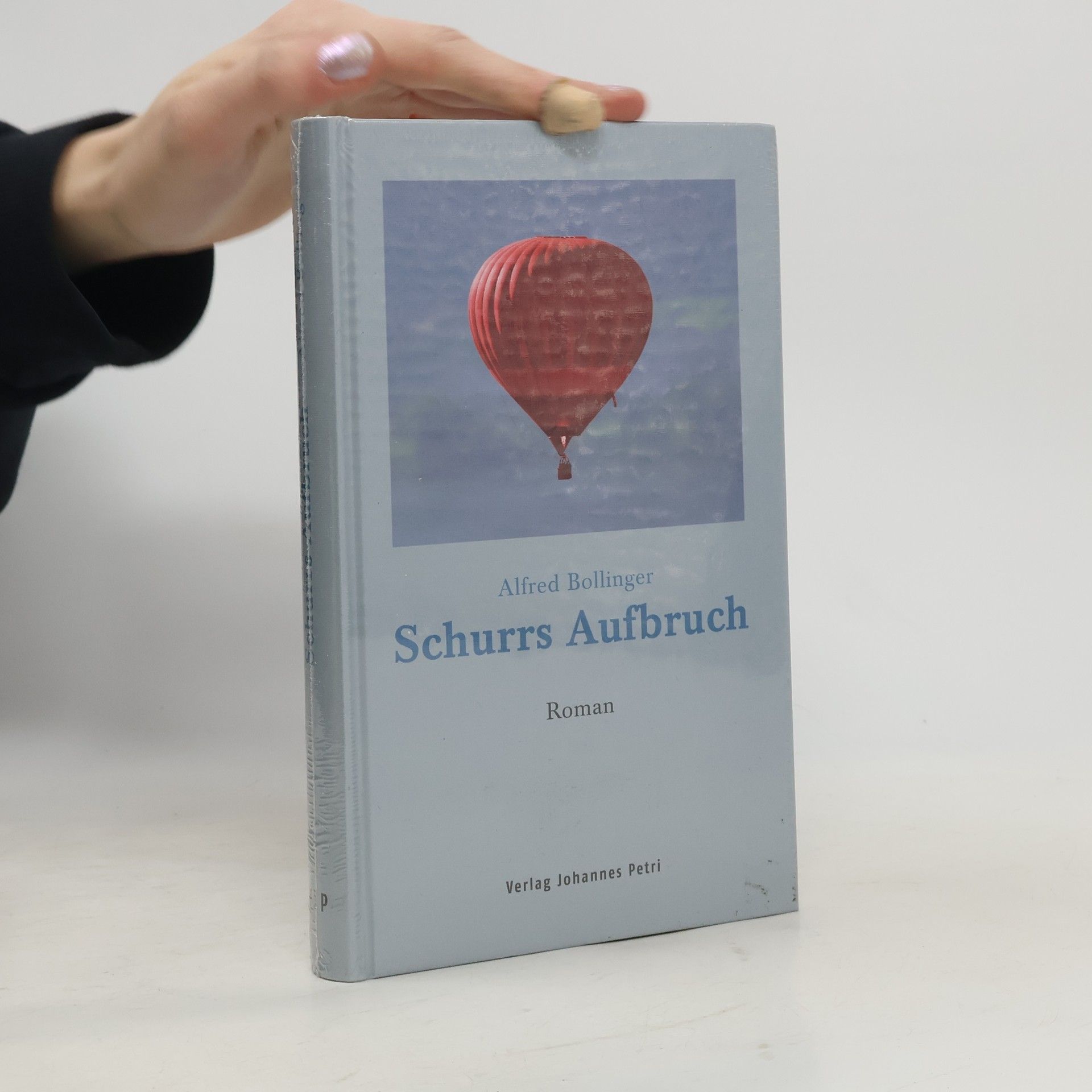 Alfred Bollinger Schurrs Aufbruch