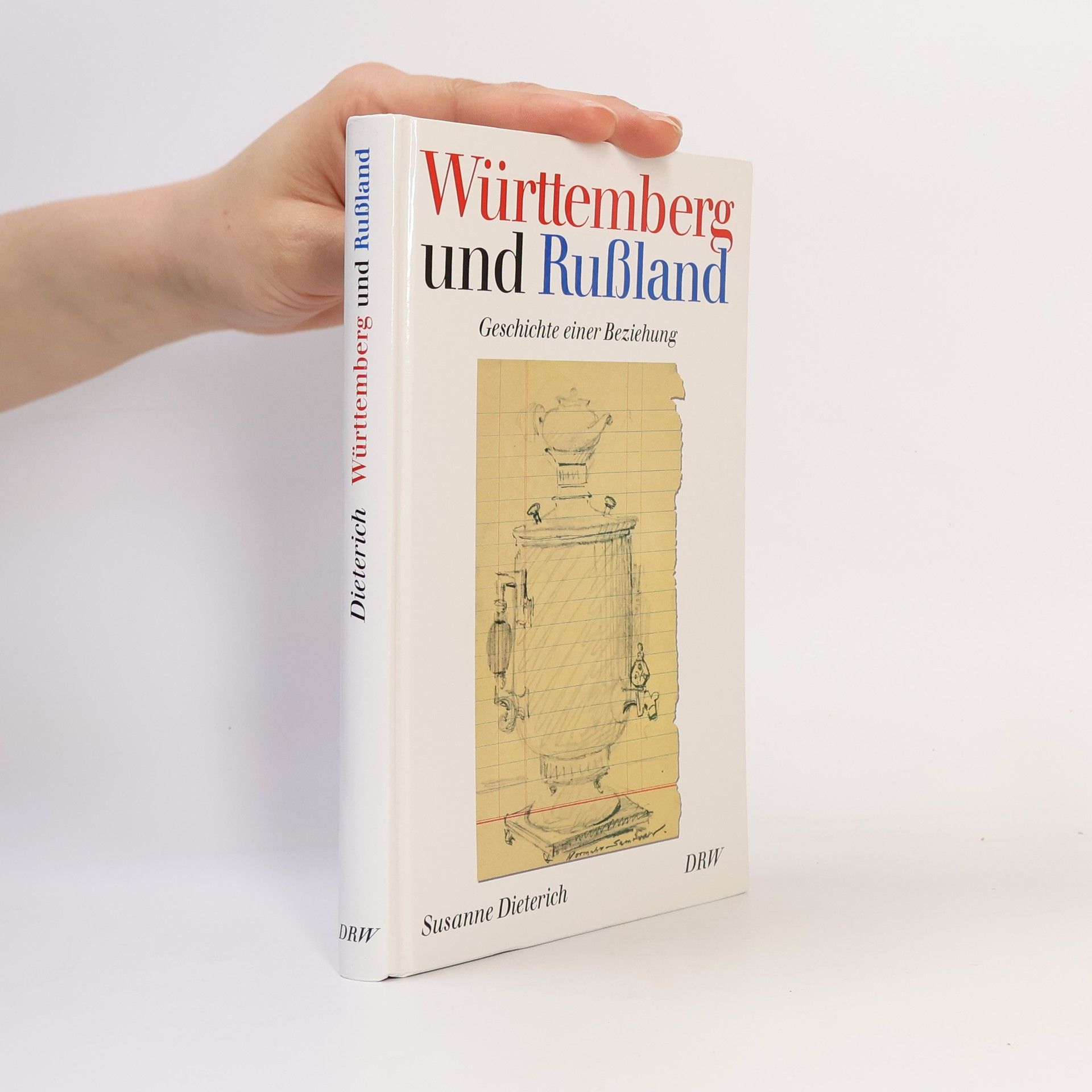 Susanne Dieterich Württemberg und Russland