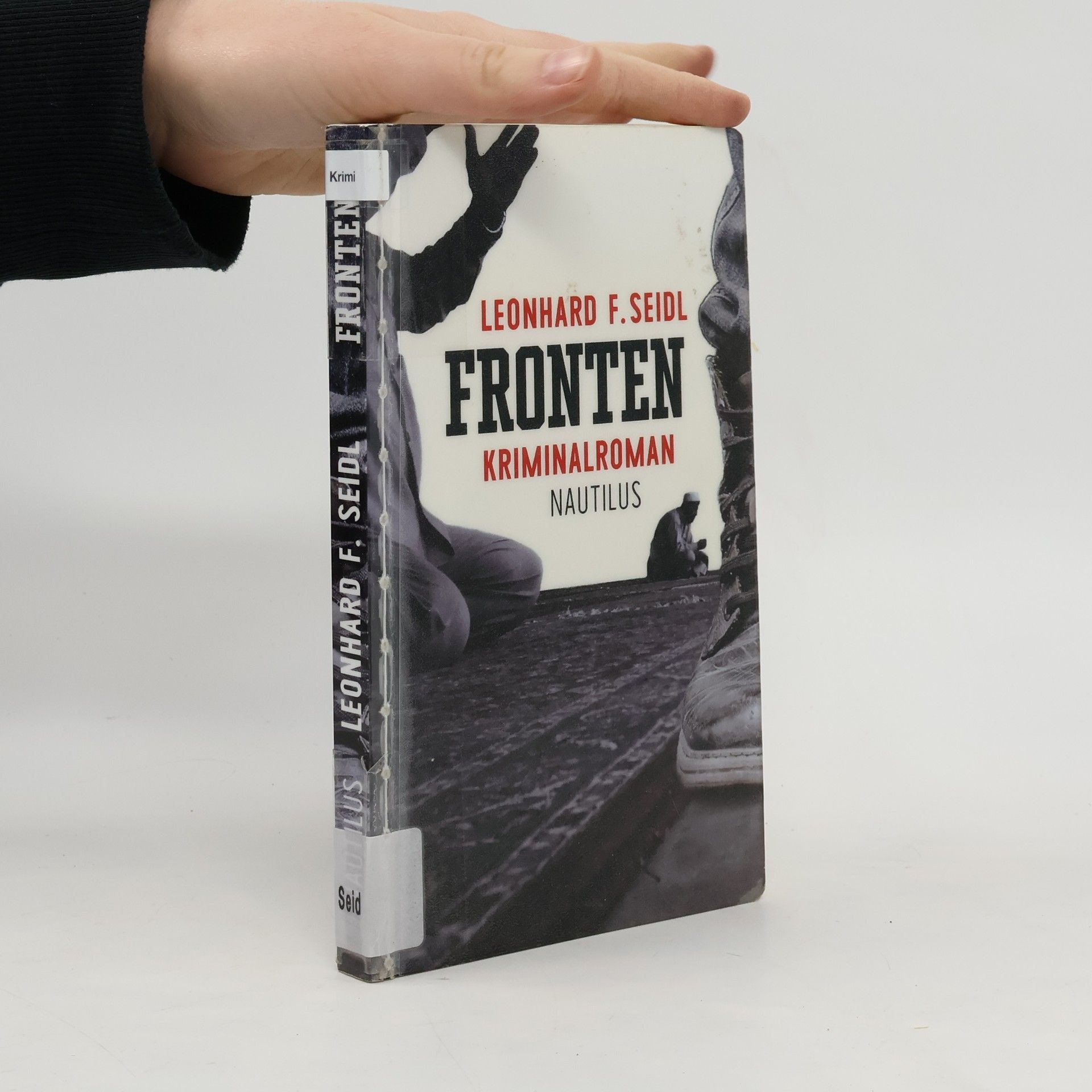 Leonhard F. Seidl Fronten