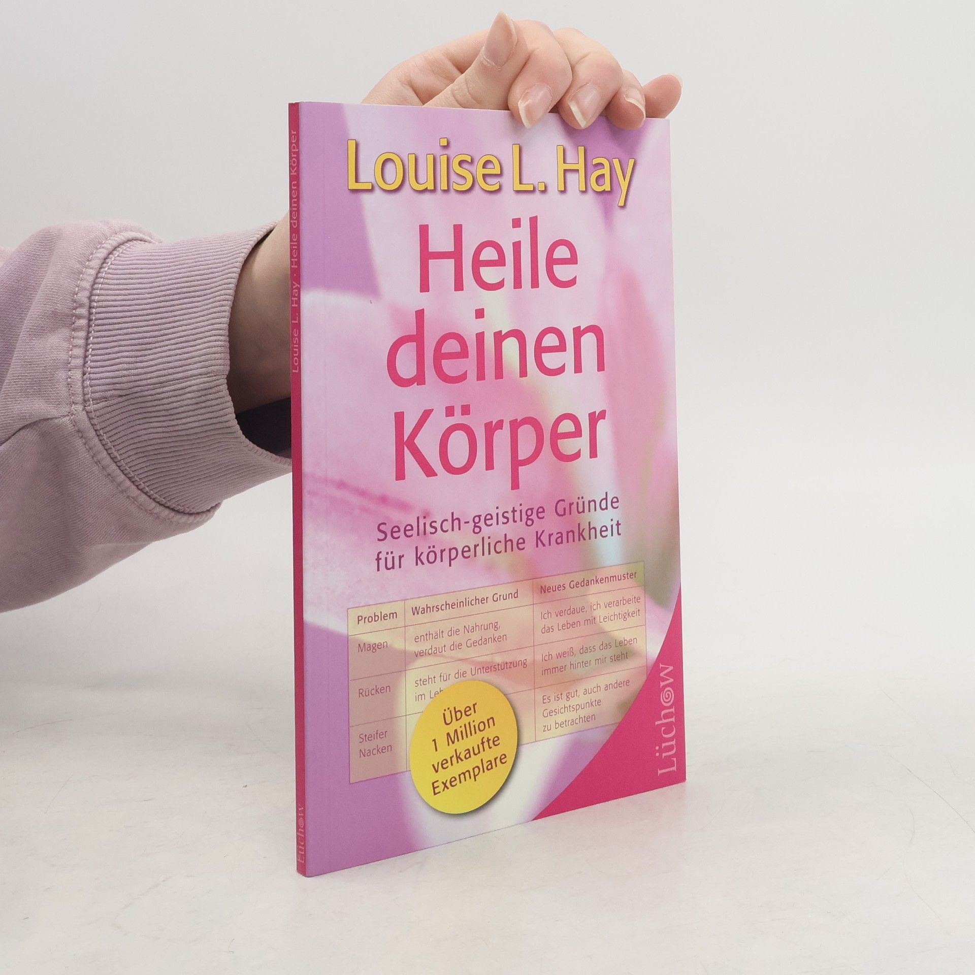 Louise Lynn Hay Heile deinen Körper