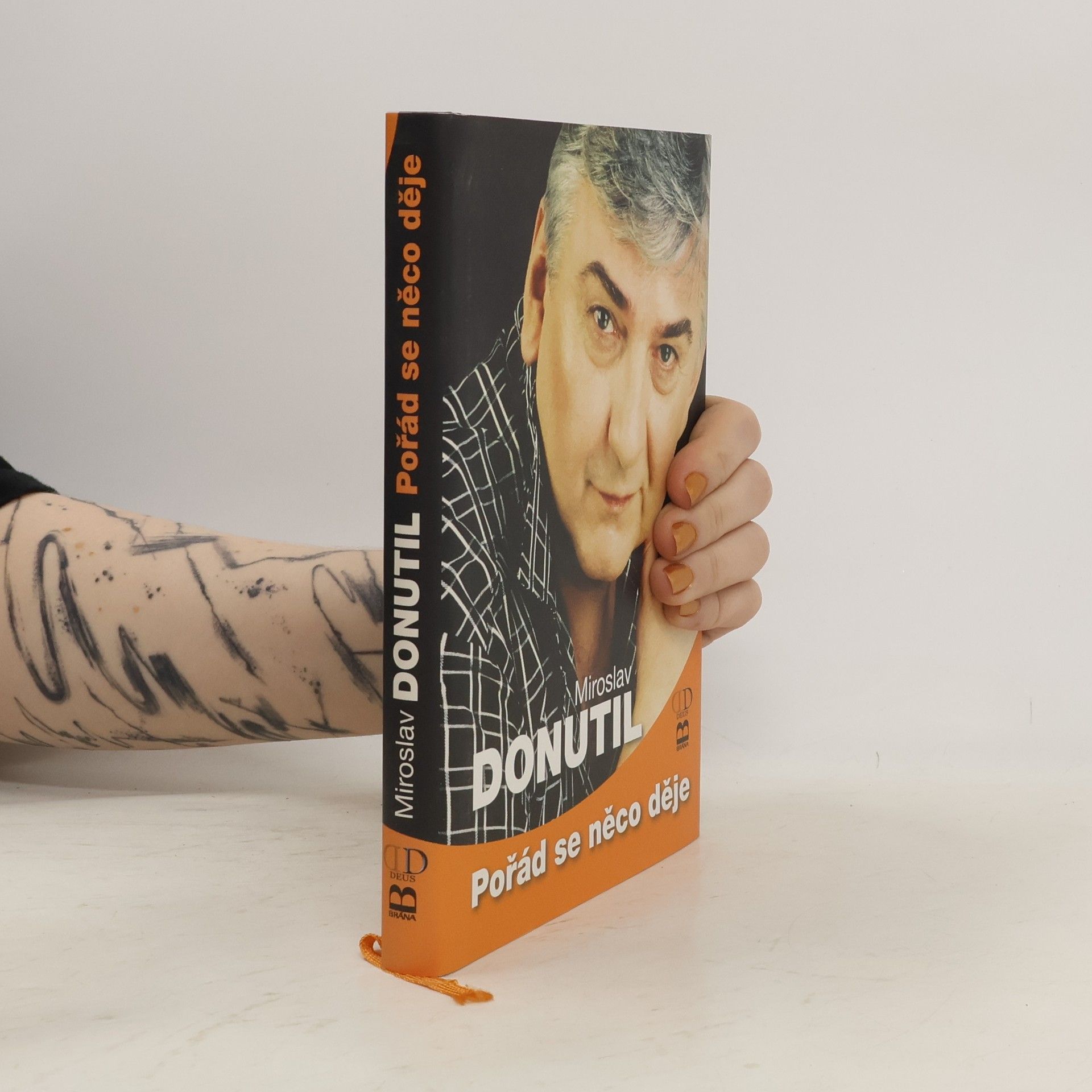 Miroslav Donutil Pořád se něco děje