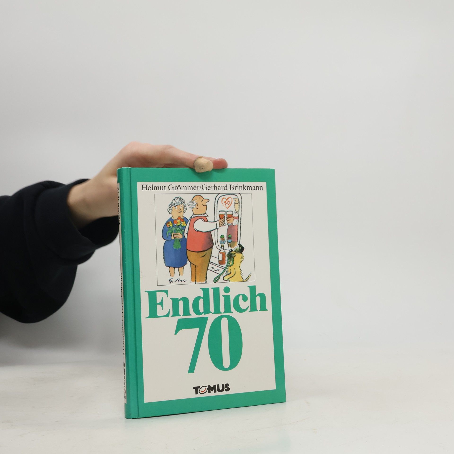 Helmut Grömmer Endlich siebzig!