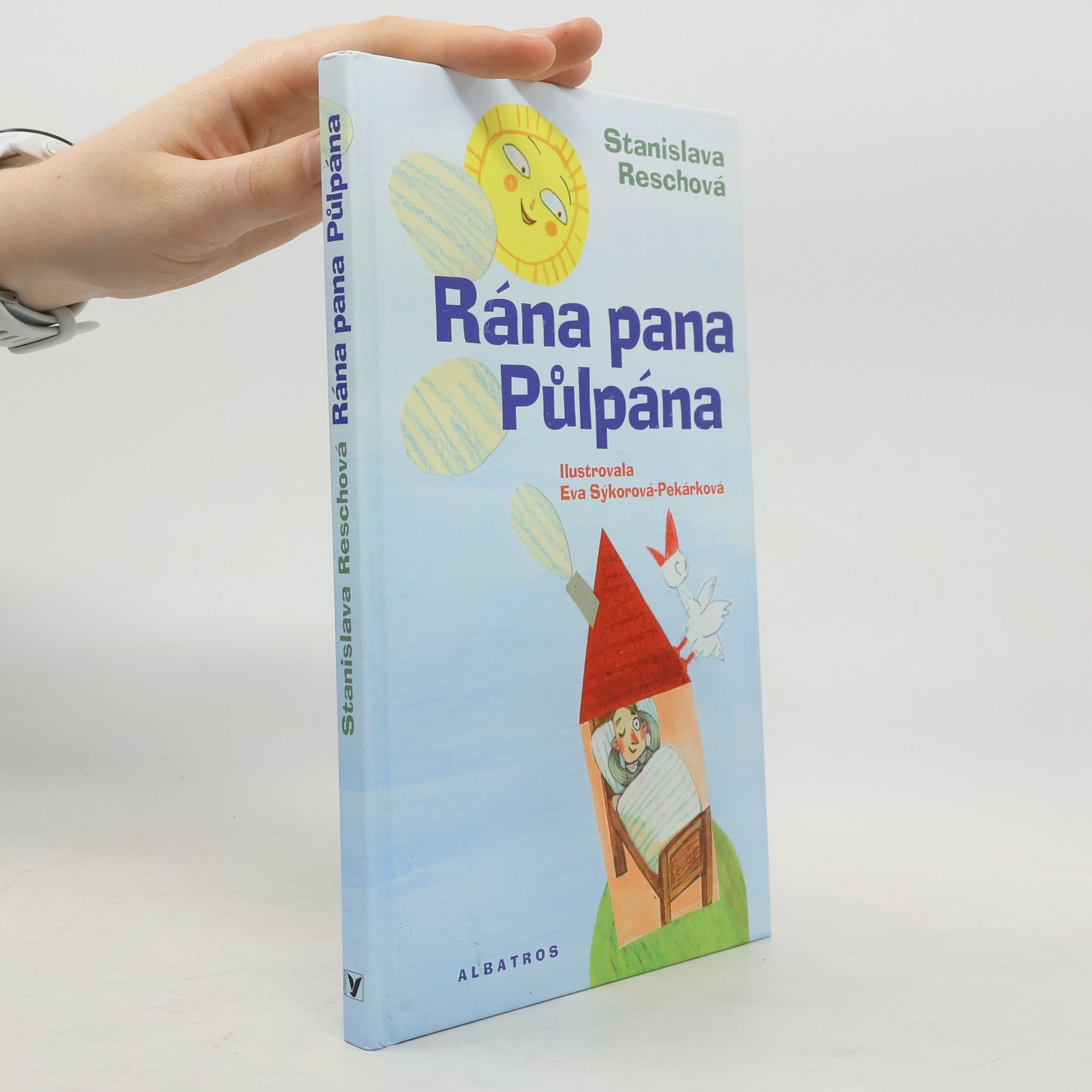 Stanislava Reschová Rána pána Půlpána