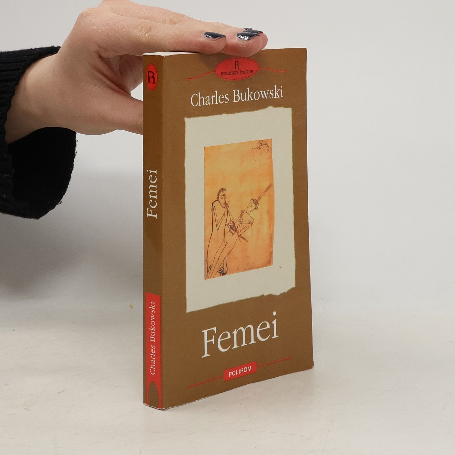 Charles Bukowski Femei