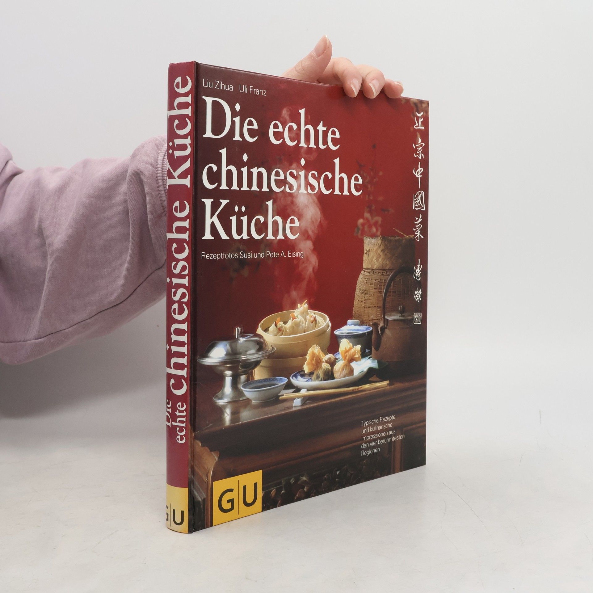 Die echte chinesische Küche