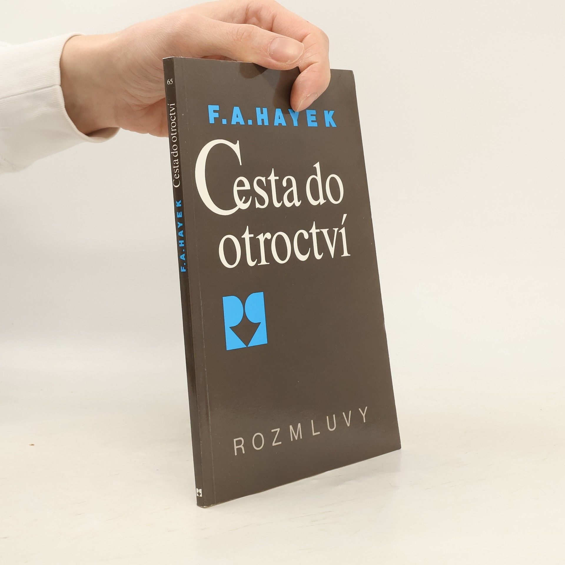 Friedrich August von Hayek Cesta do otroctví