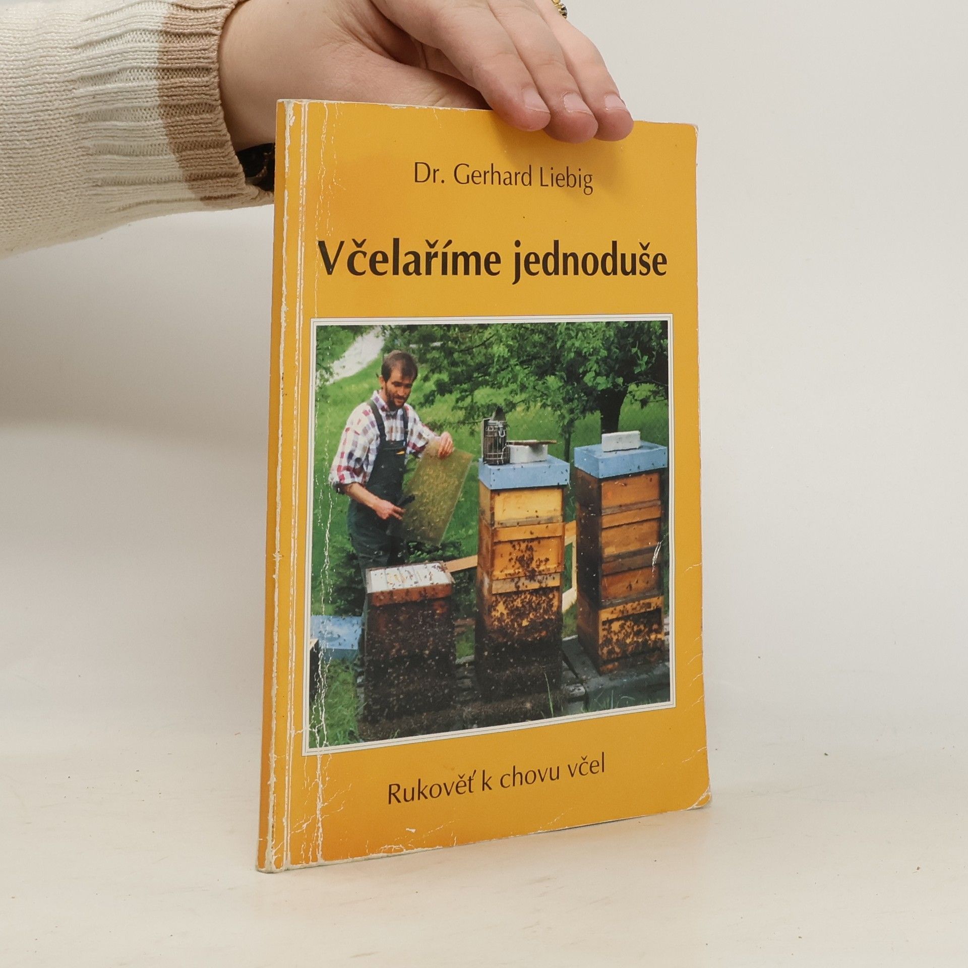 Gerhard Liebig Včelaříme jednoduše