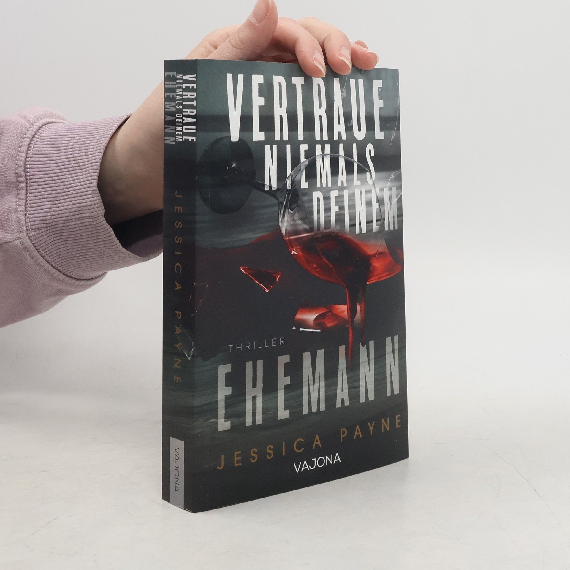 Jessica Payne Vertraue niemals deinem Ehemann