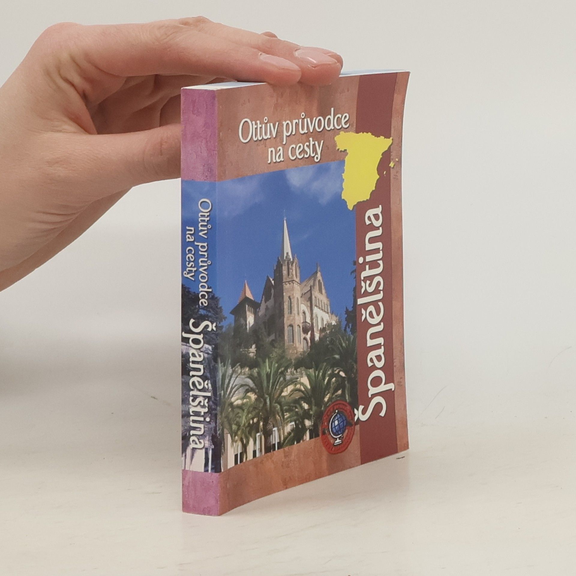 Autorenkollektiv Španělština Ottův průvodce na cesty - španělština