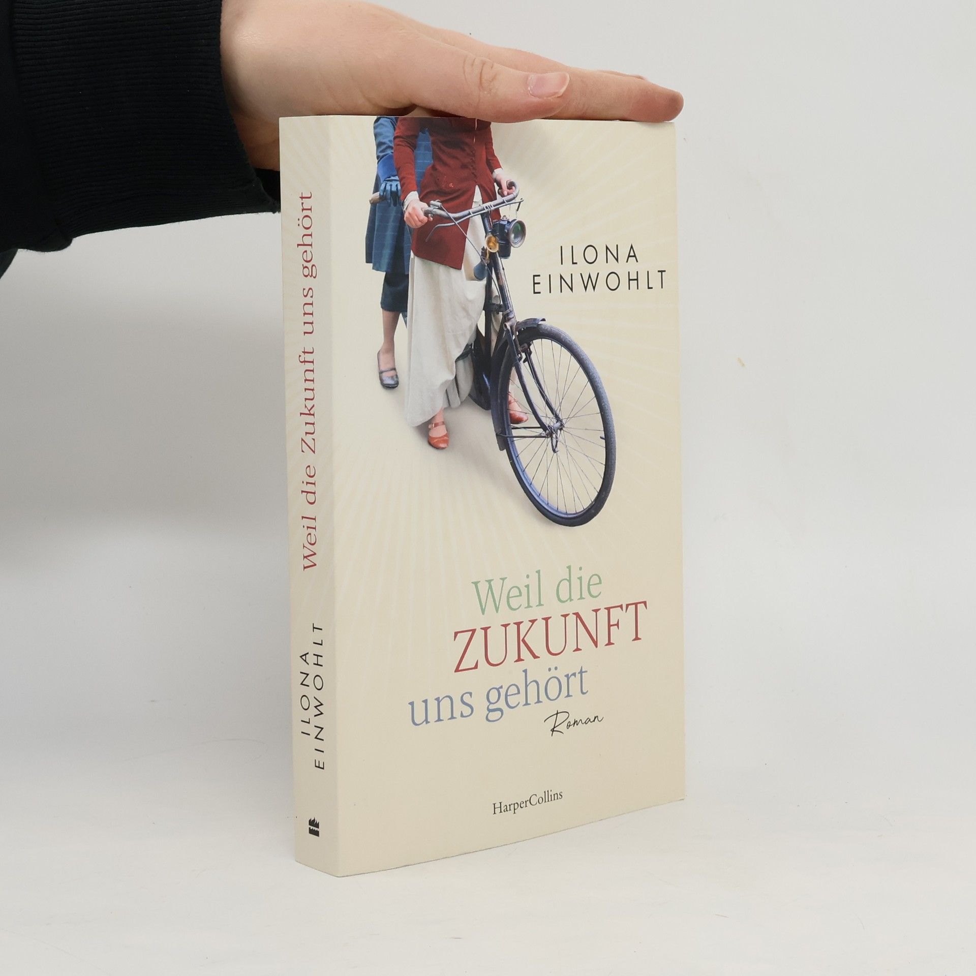 Ilona Einwohlt Weil die Zukunft uns gehört