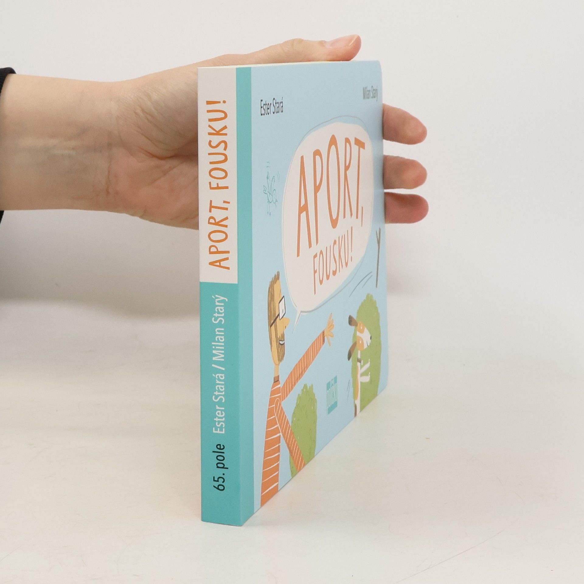 Ester Stará Aport, Fousku!