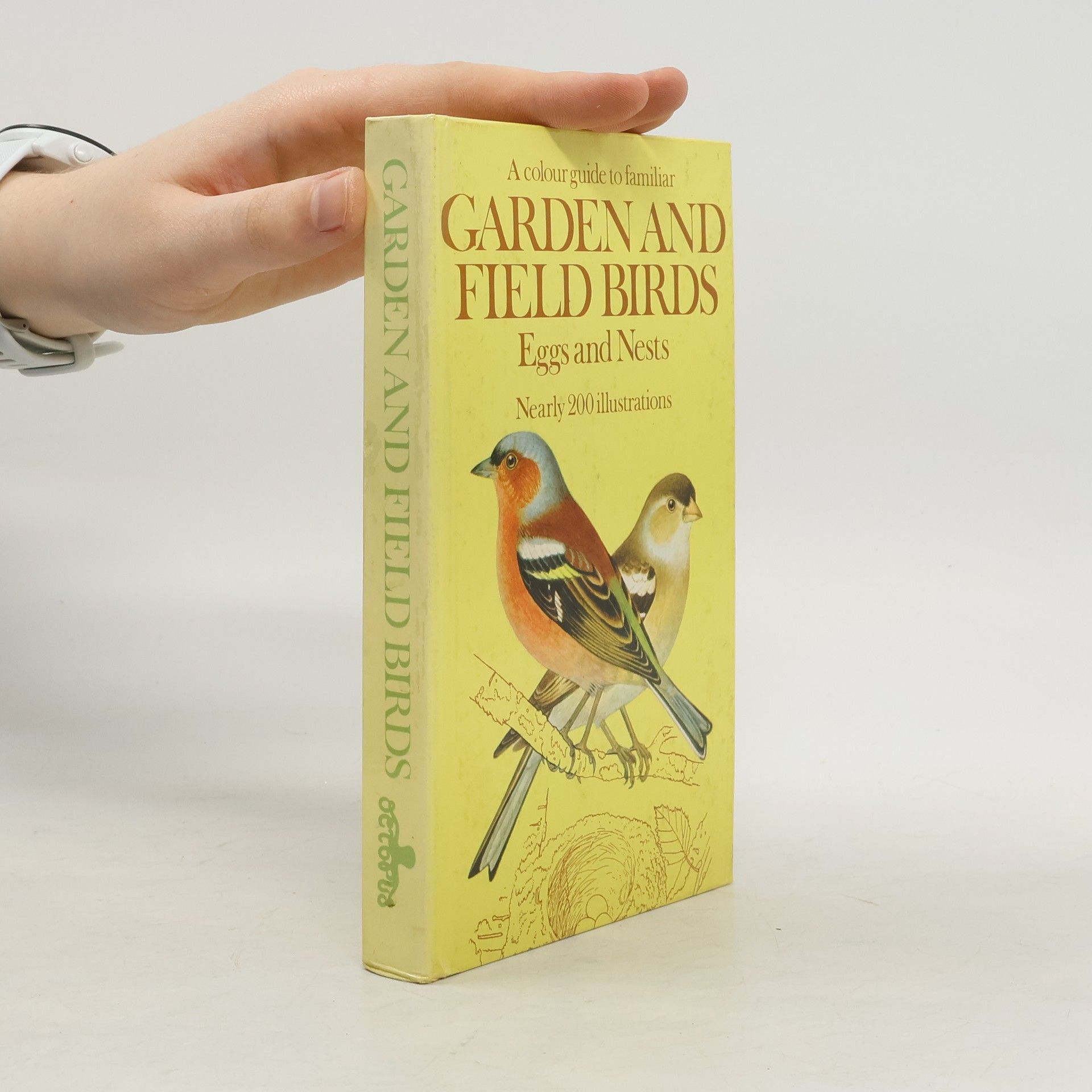 Jiří Felix A Colour Guide to Familiar Garden and Field Birds, Eggs and Nests