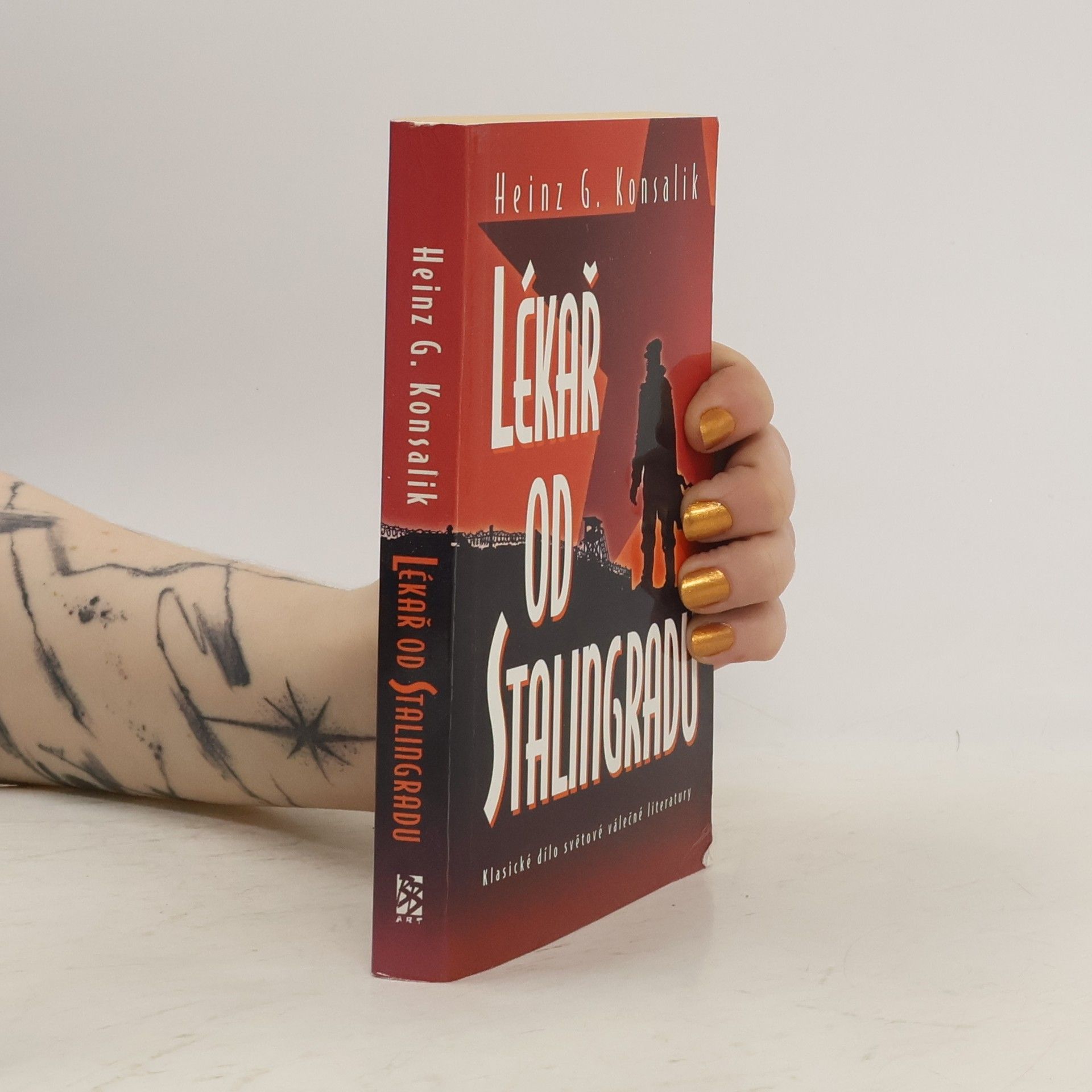 Heinz G. Konsalik Lékař od Stalingradu