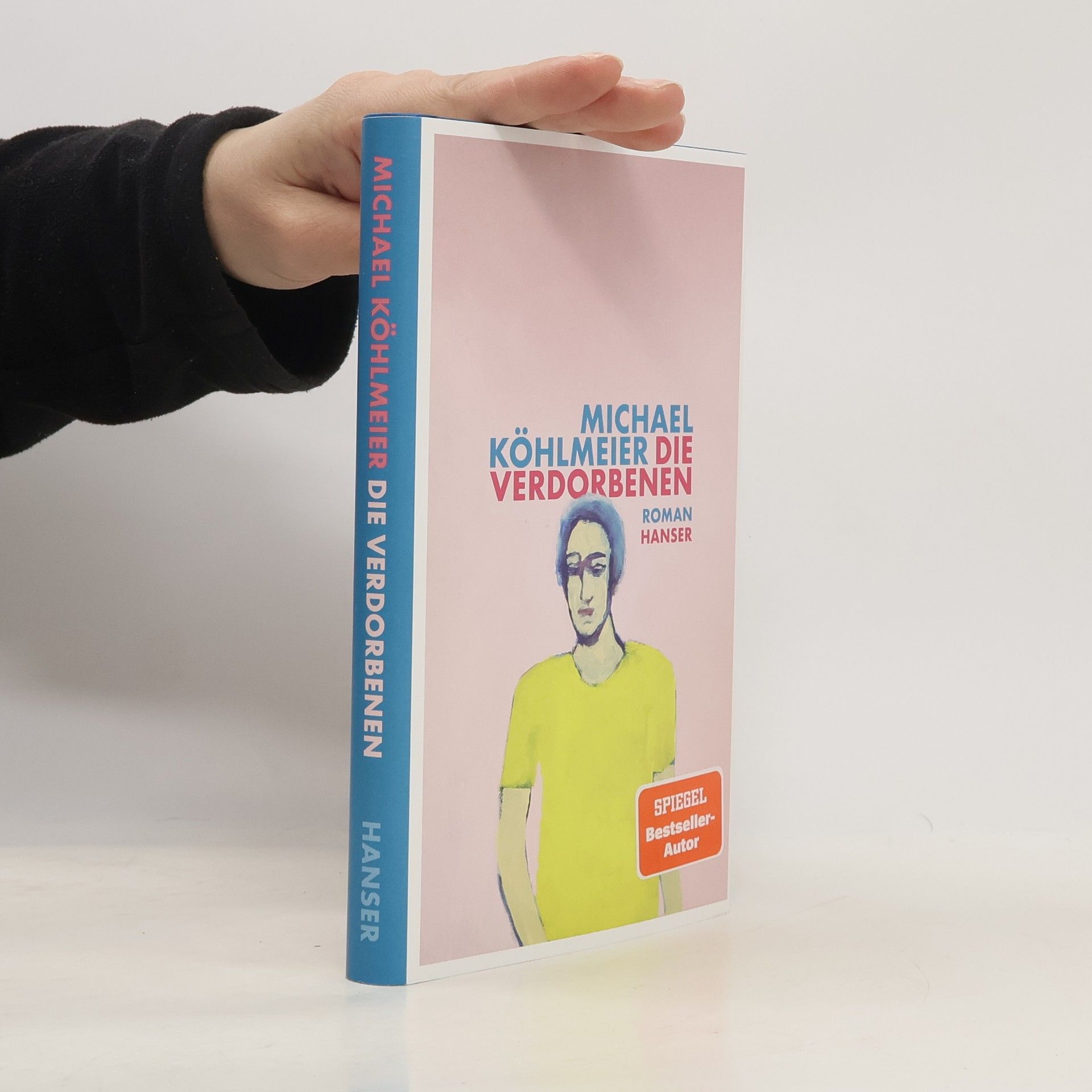 Michael Köhlmeier Die Verdorbenen