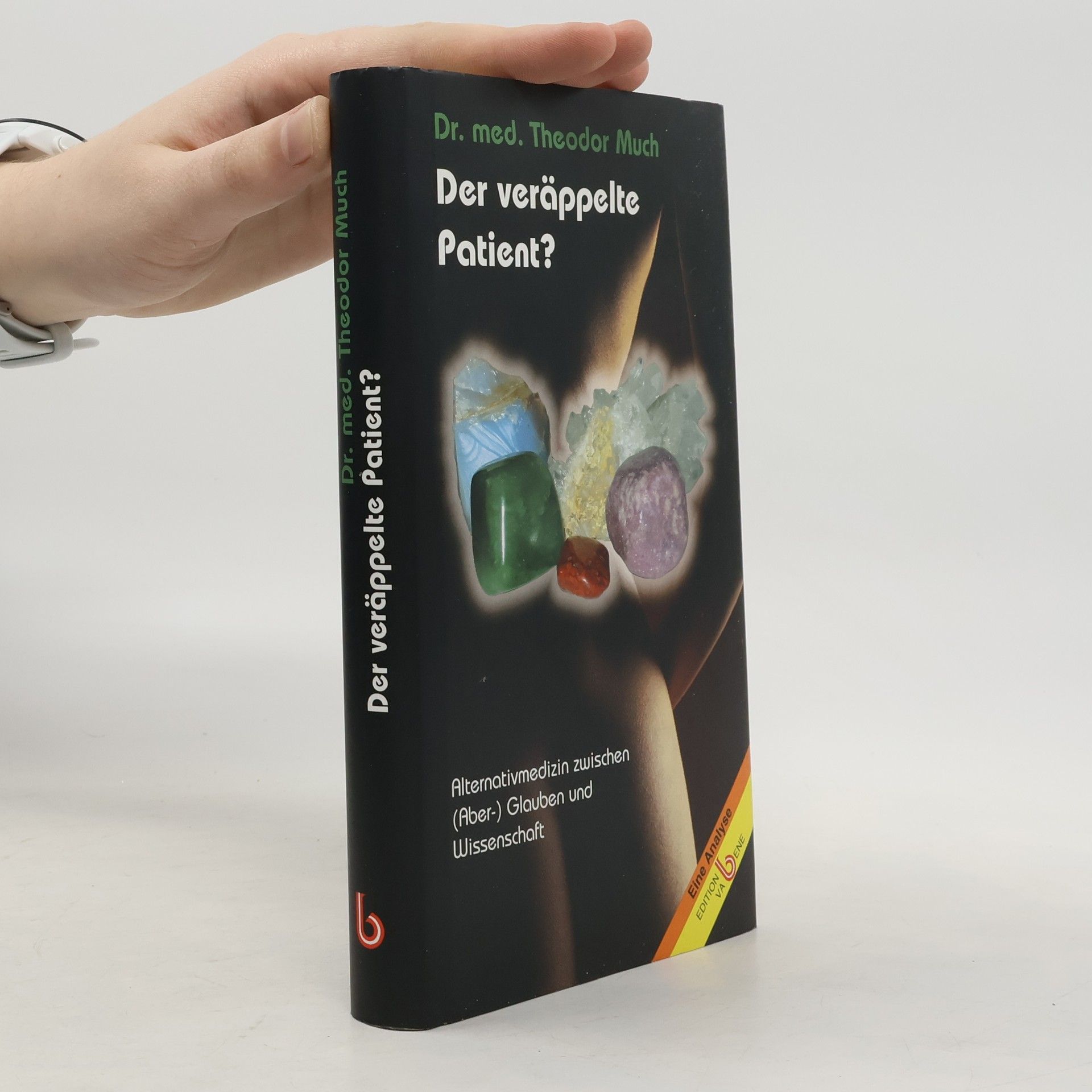 Der veräppelte Patient?