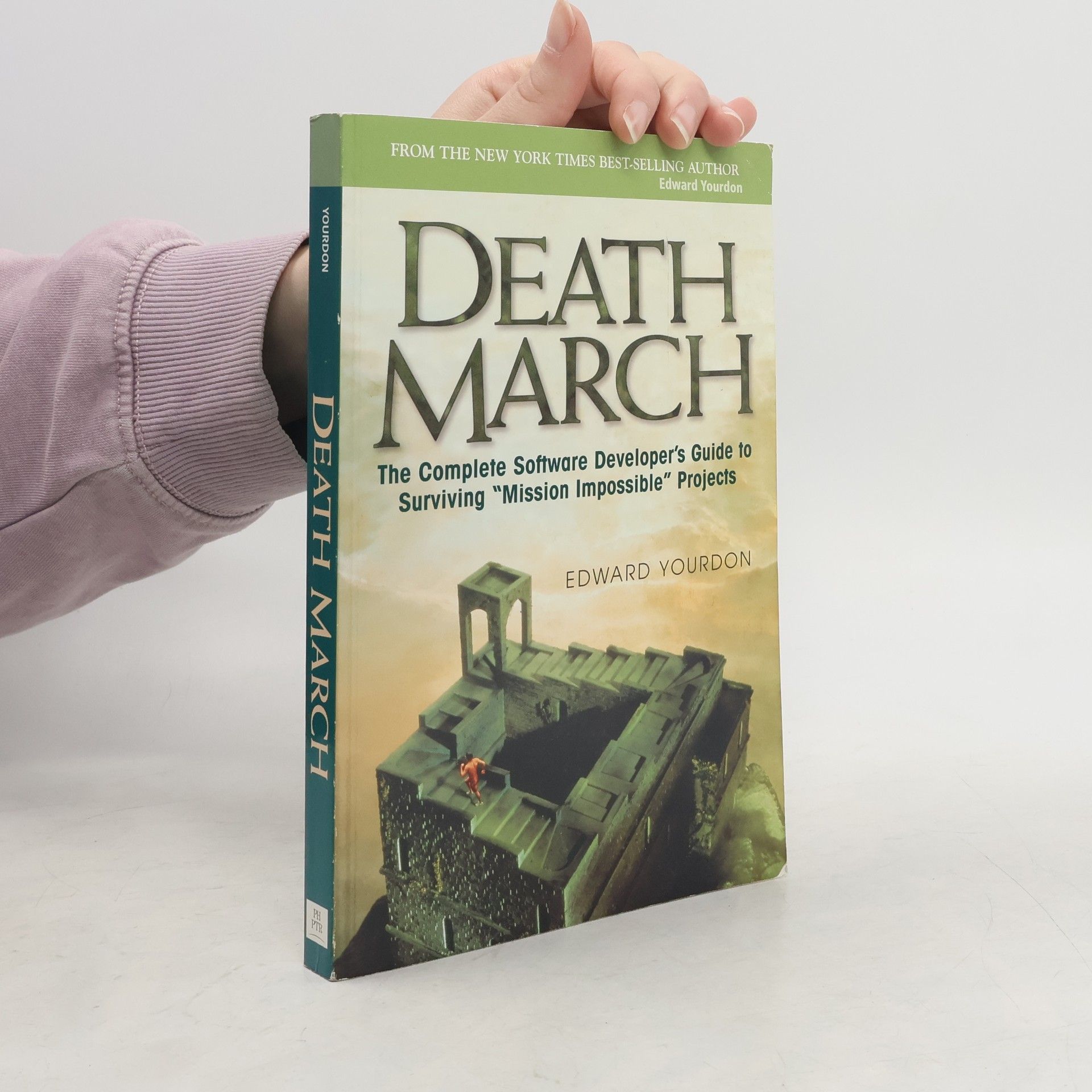 Edward Yourdon Yourdon Computing Series: Death March