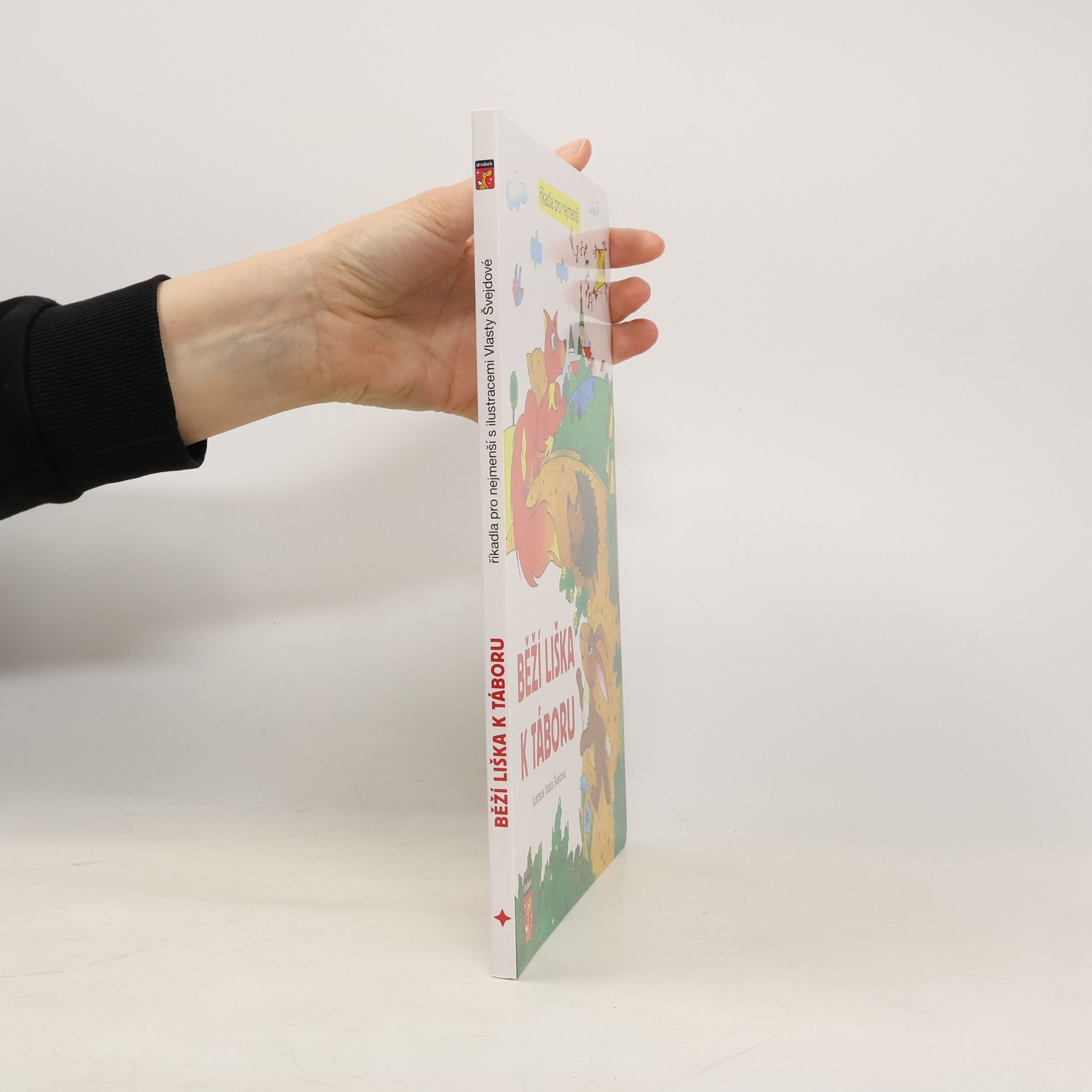 Vlasta Švejdová Běží liška k Táboru : říkadla pro nejmenší