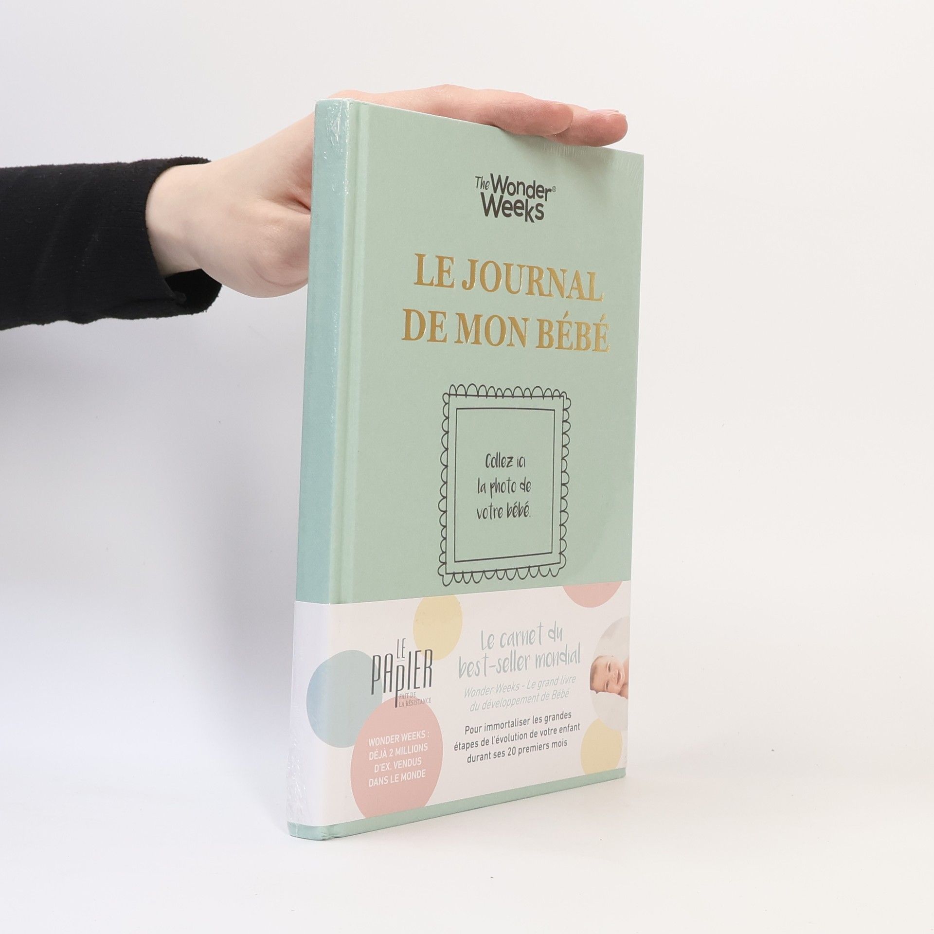 Xaviera Plas The Wonder Weeks: Le journal de mon bébé
