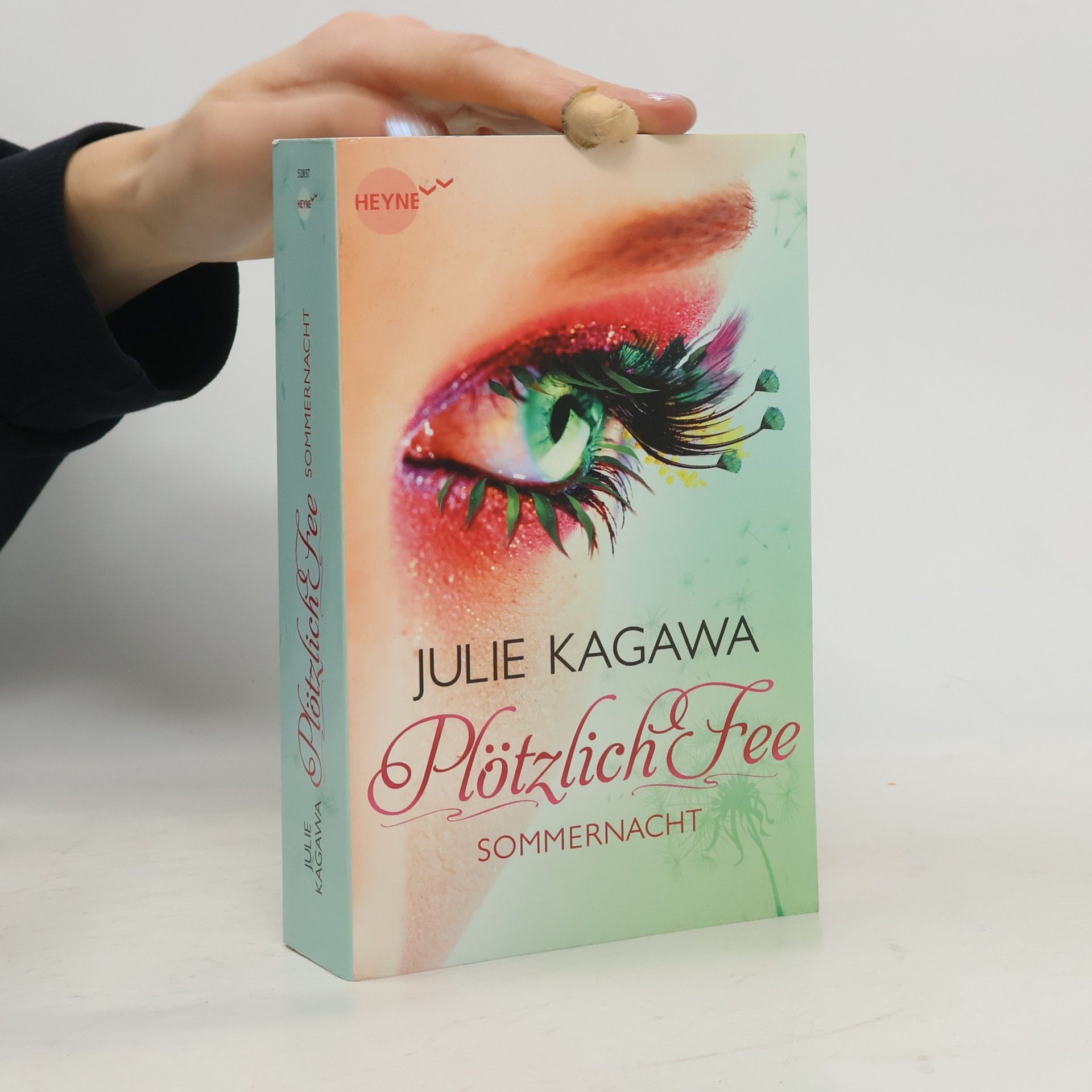 Julie Kagawa Plötzlich Fee. Sommernacht