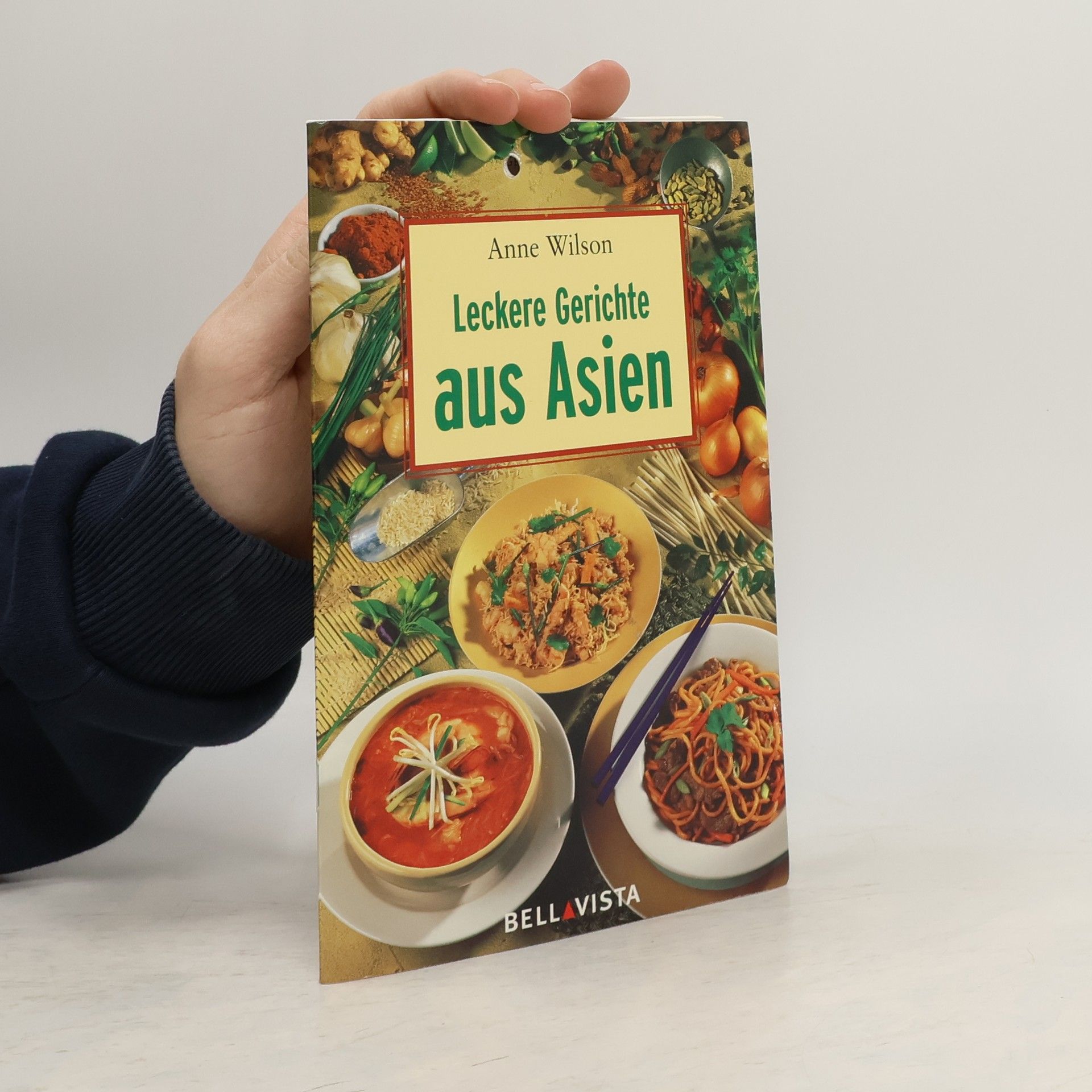 Anne Wilson Leckere Gerichte aus Asien