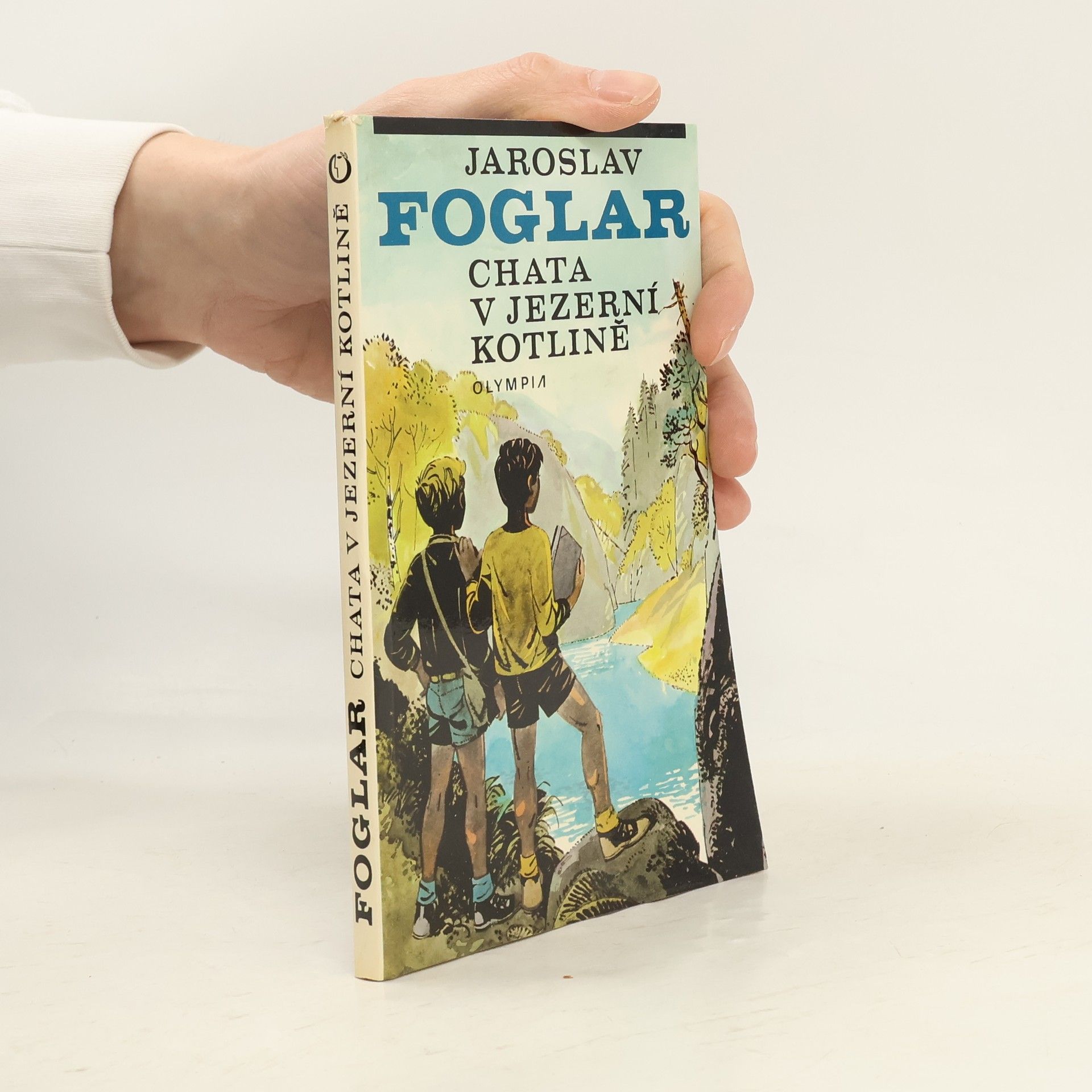 Jaroslav Foglar Chata v Jezerní kotlině