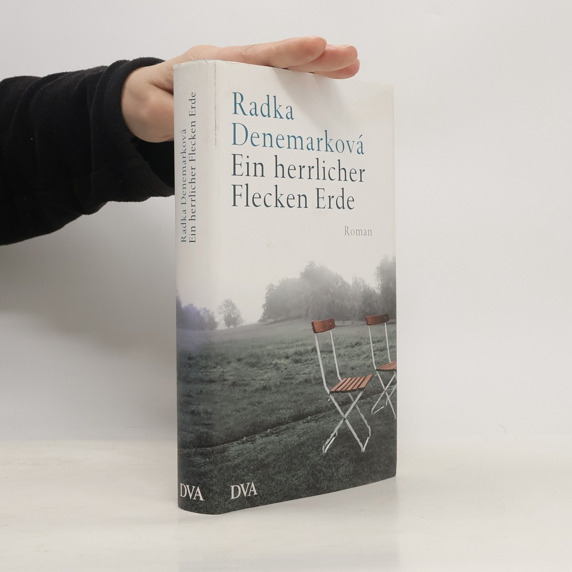 Radka Denemarková Ein herrlicher Flecken Erde