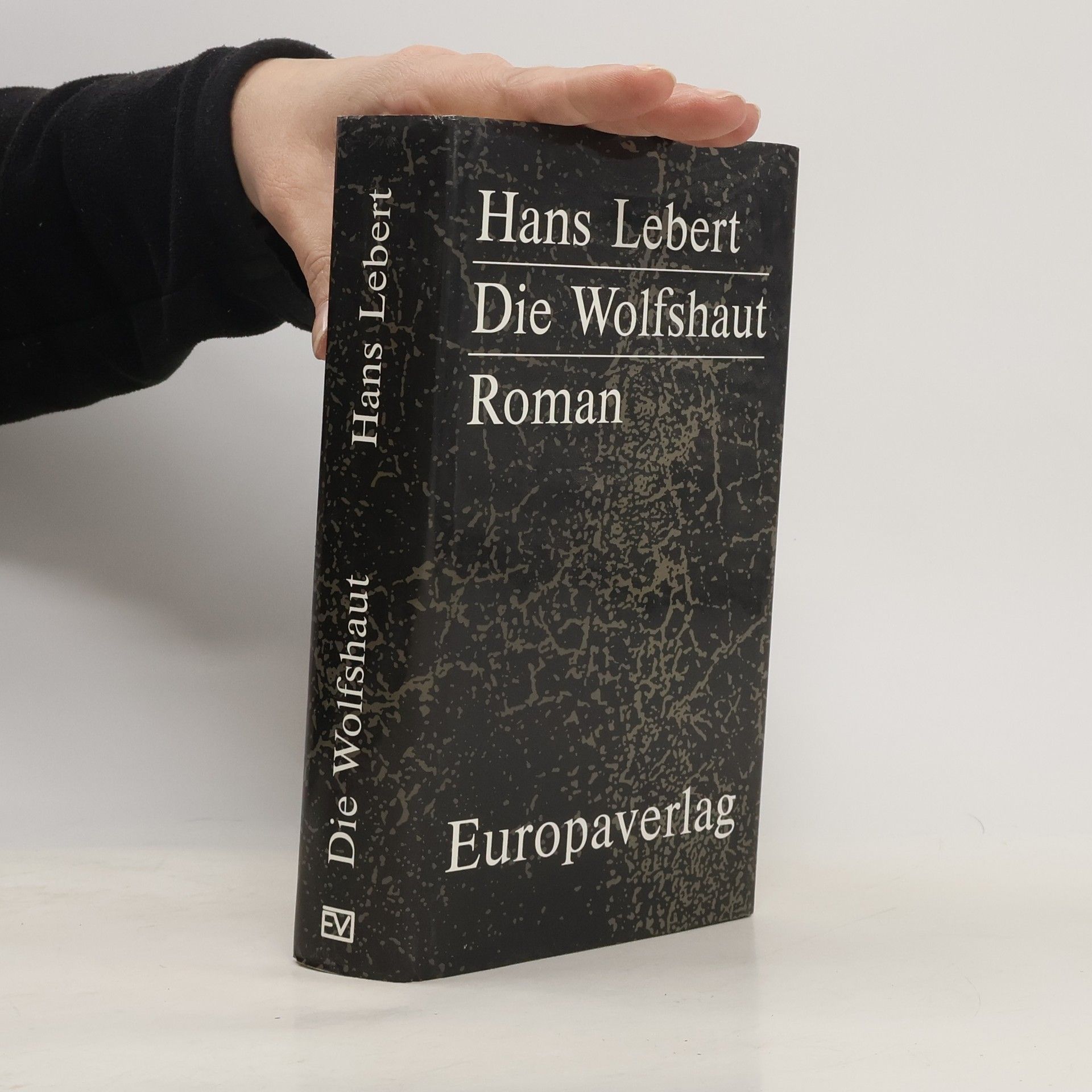 Hans Lebert Die Wolfshaut : Roman