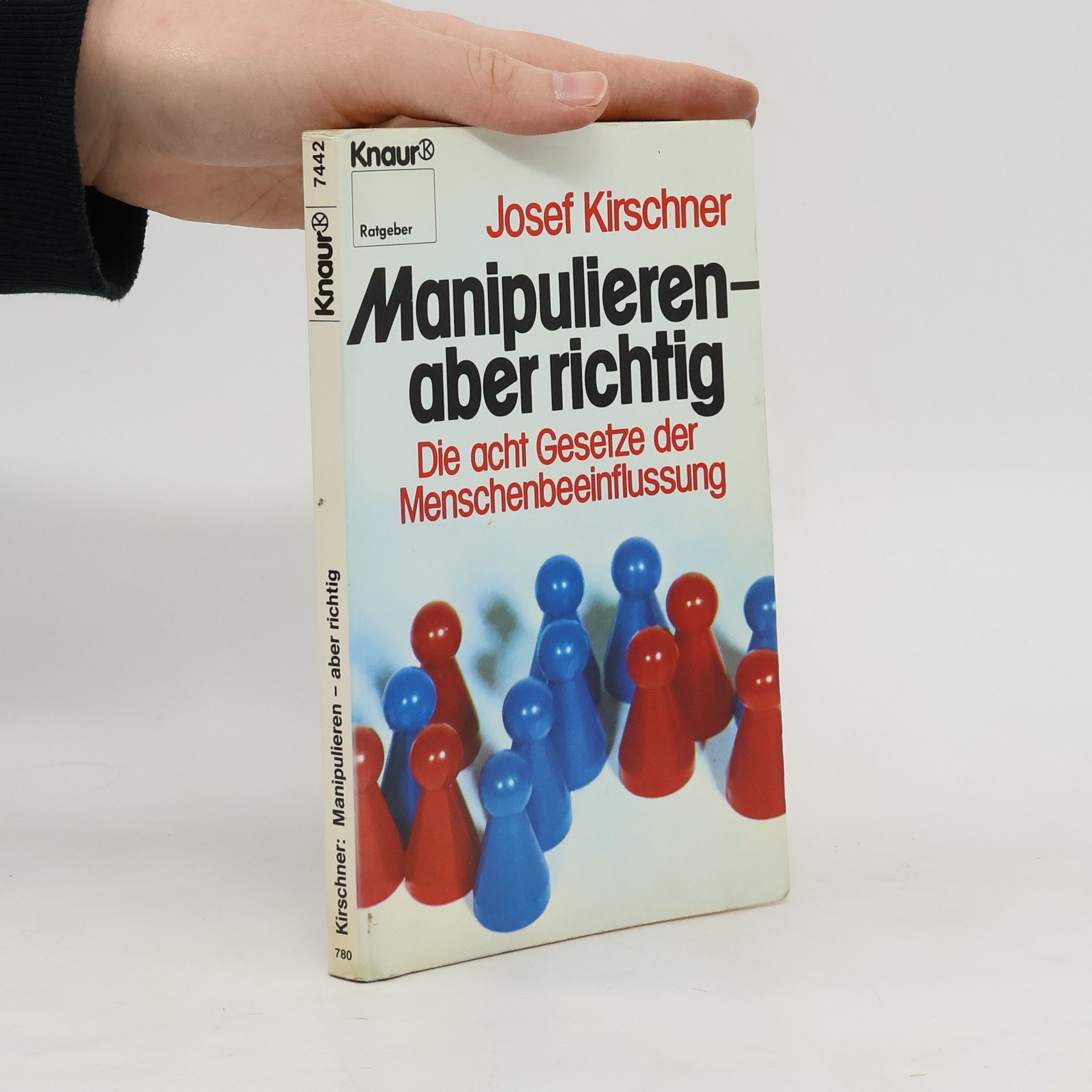 Josef Kirschner Manipulieren aber richtig