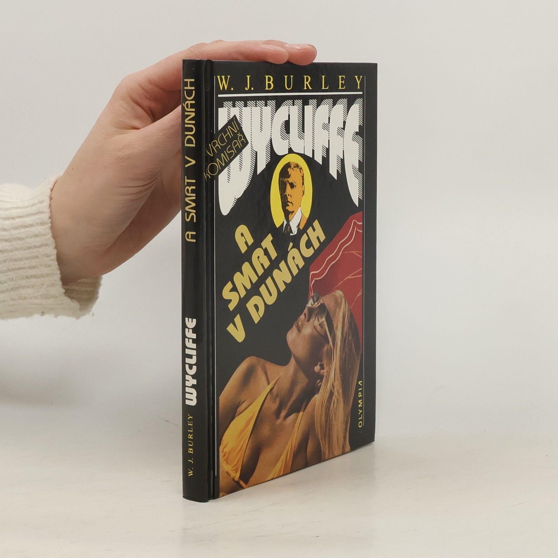 W. J. Burley Vrchní komisař Wycliffe a smrt v dunách