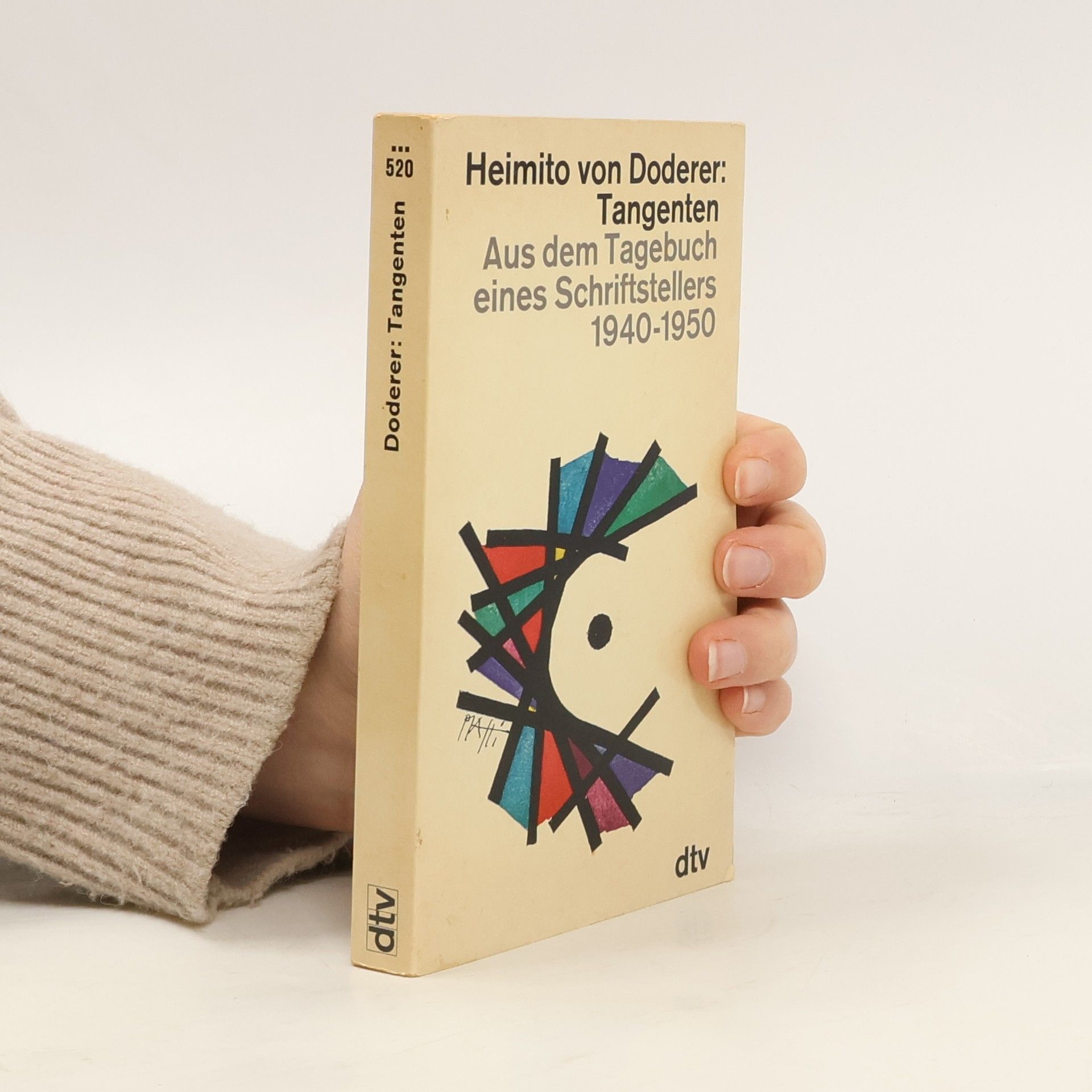 Heimito von Doderer Tangenten. Aus dem Tagebuch eines Schriftstellers 1940-1950