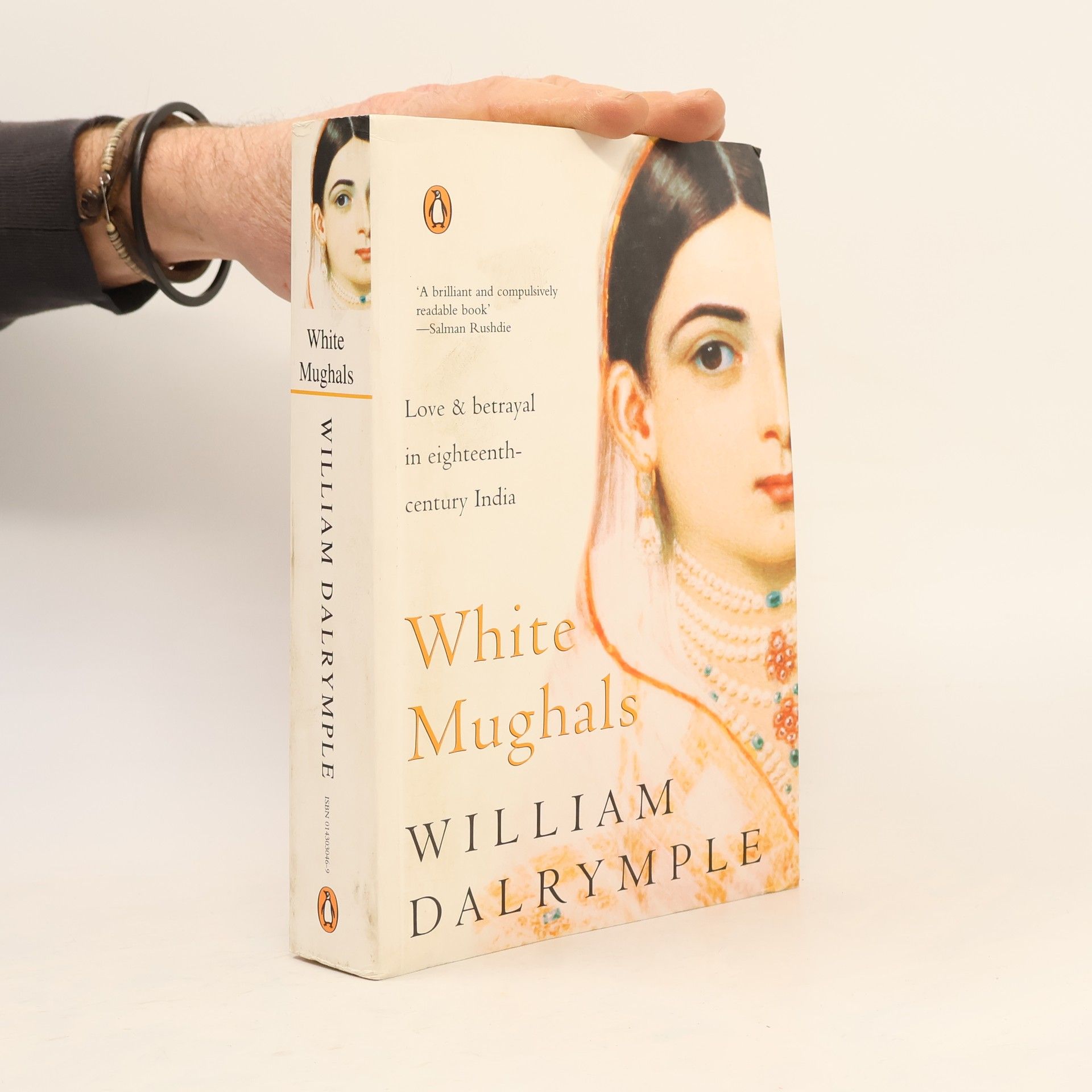 William Dalrymple White Mughals
