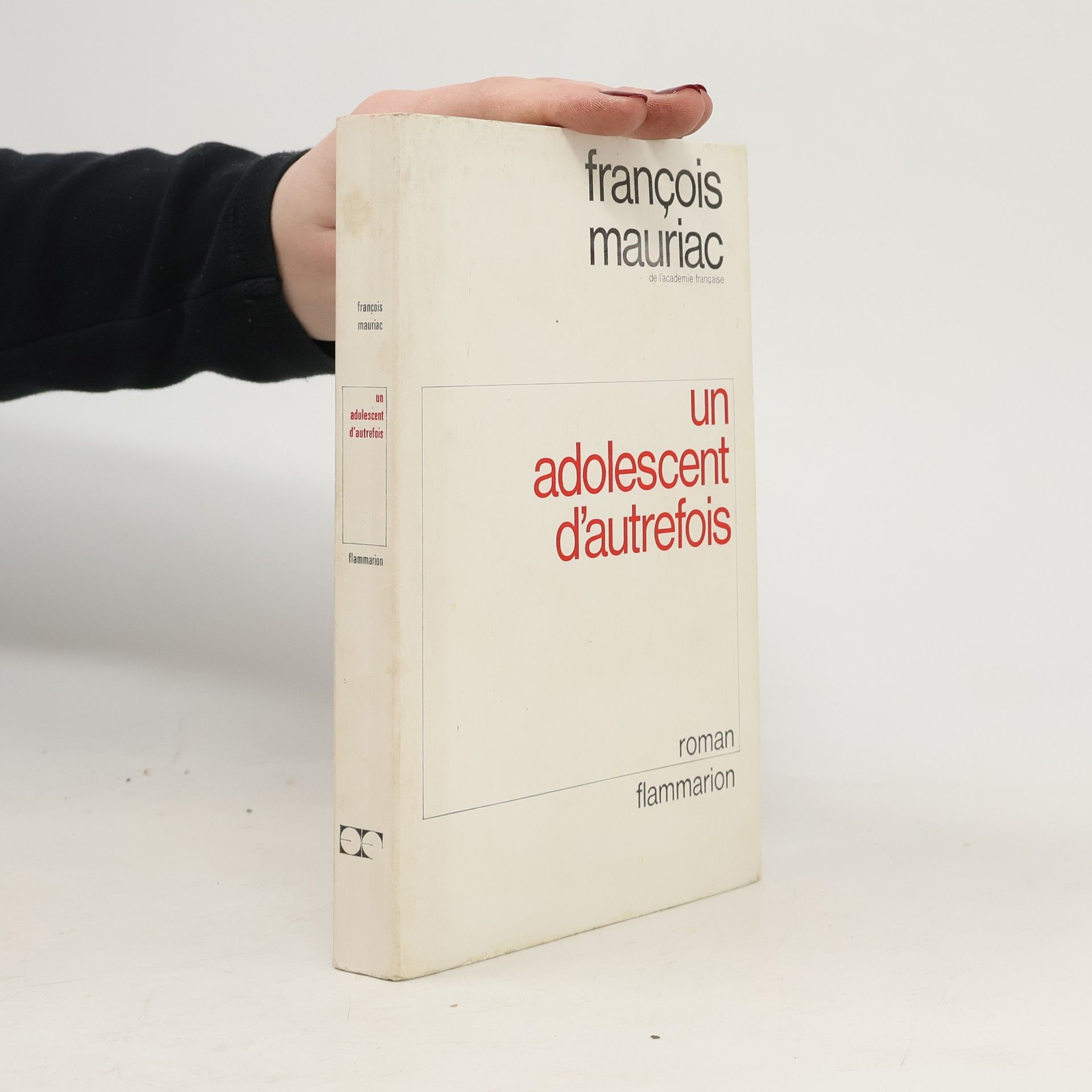 François Mauriac Un adolescent d'autrefois