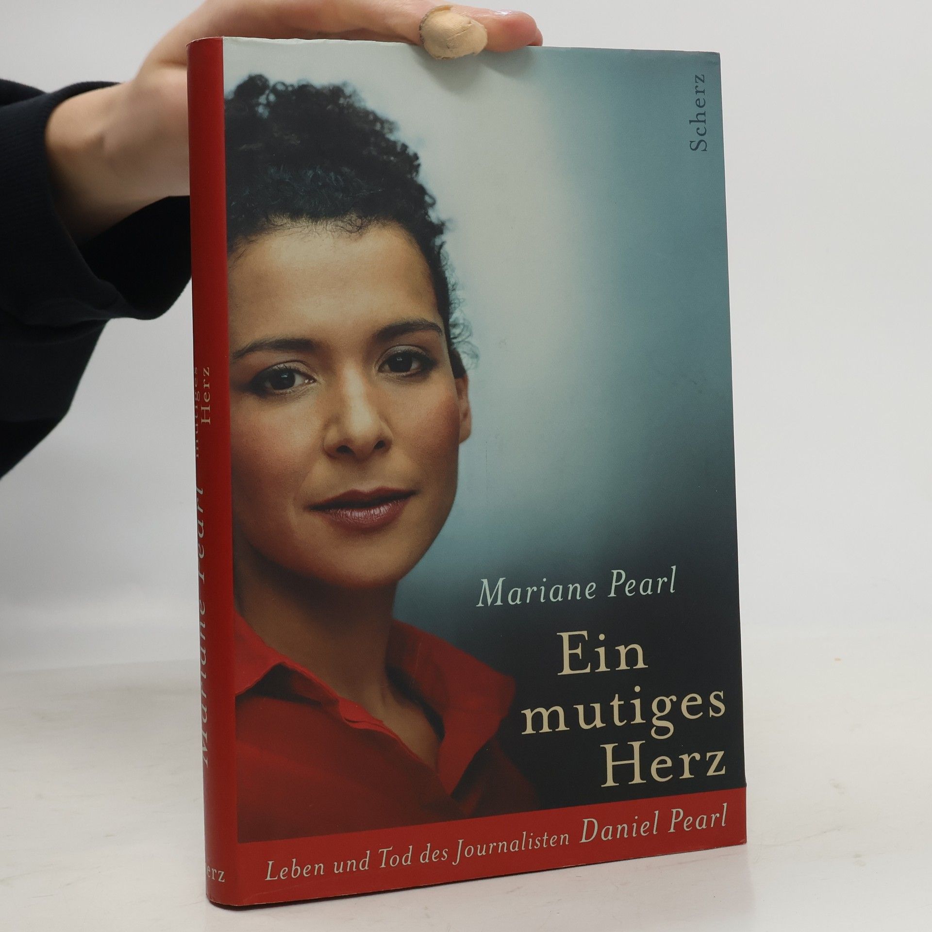 Mariane Pearl Ein mutiges Herz
