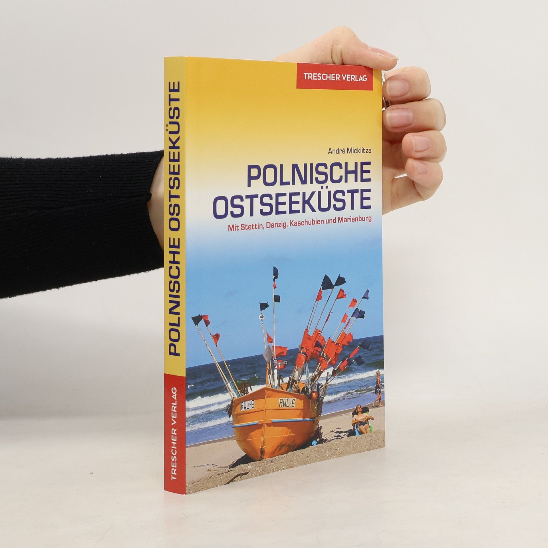 Andre Micklitza Reiseführer Polnische Ostseeküste