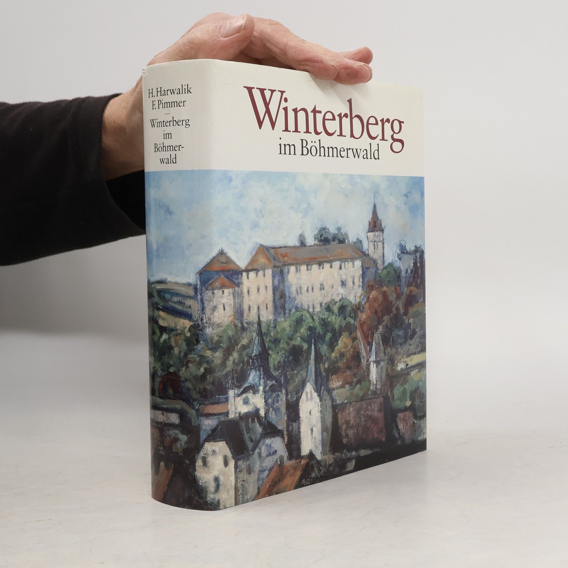 Hans Harwalik Winterberg im Böhmerwald