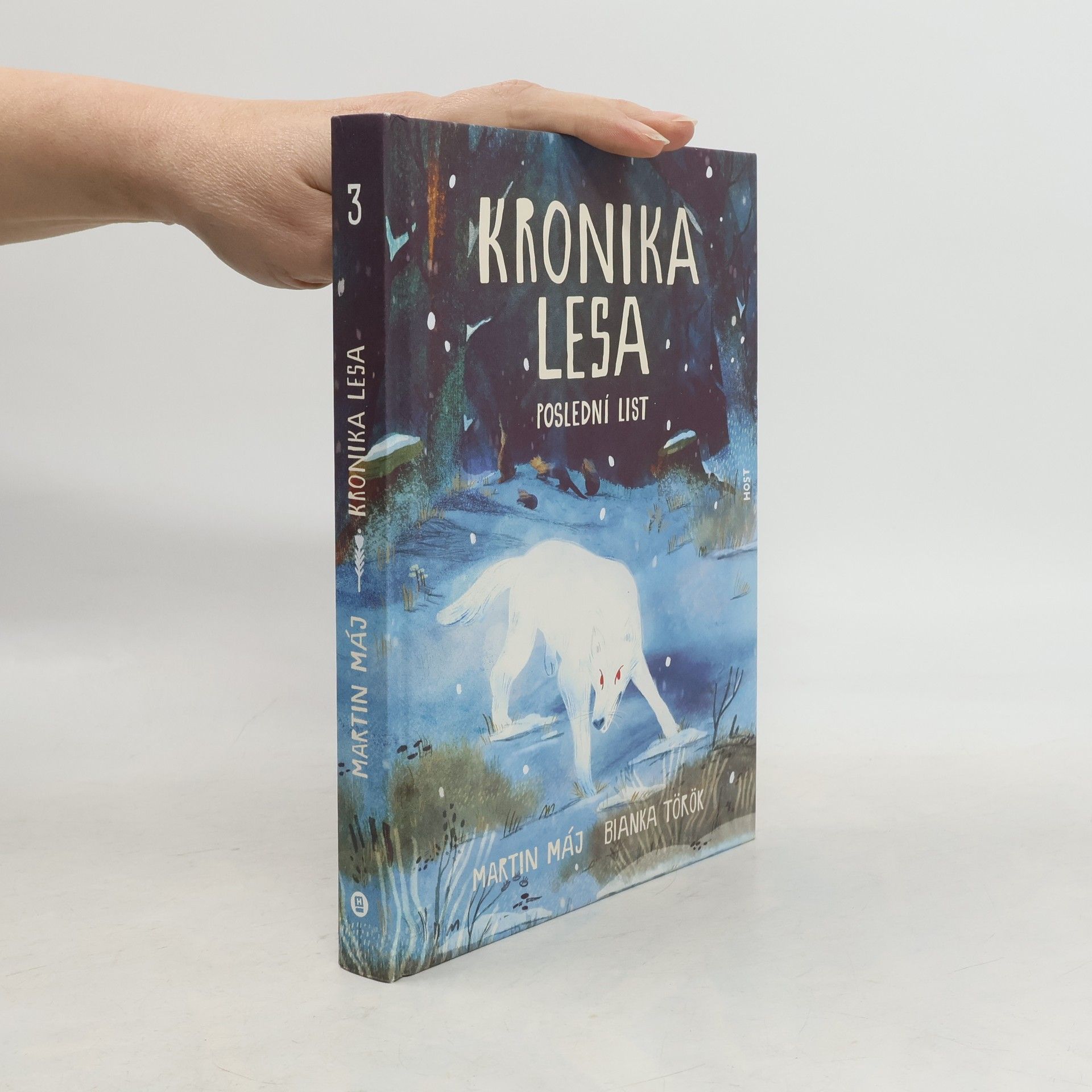 Martin Máj Kronika lesa 3. Poslední list