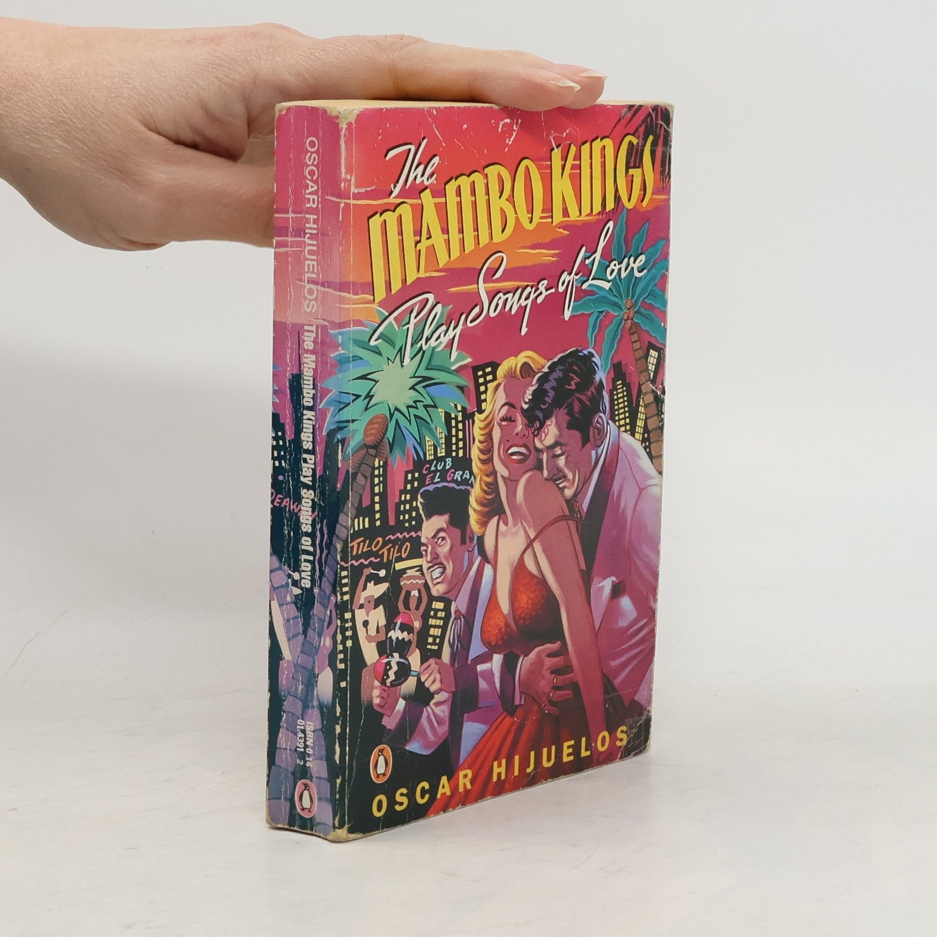 Oscar Hijuelos The Mambo Kings Play Songs of Love