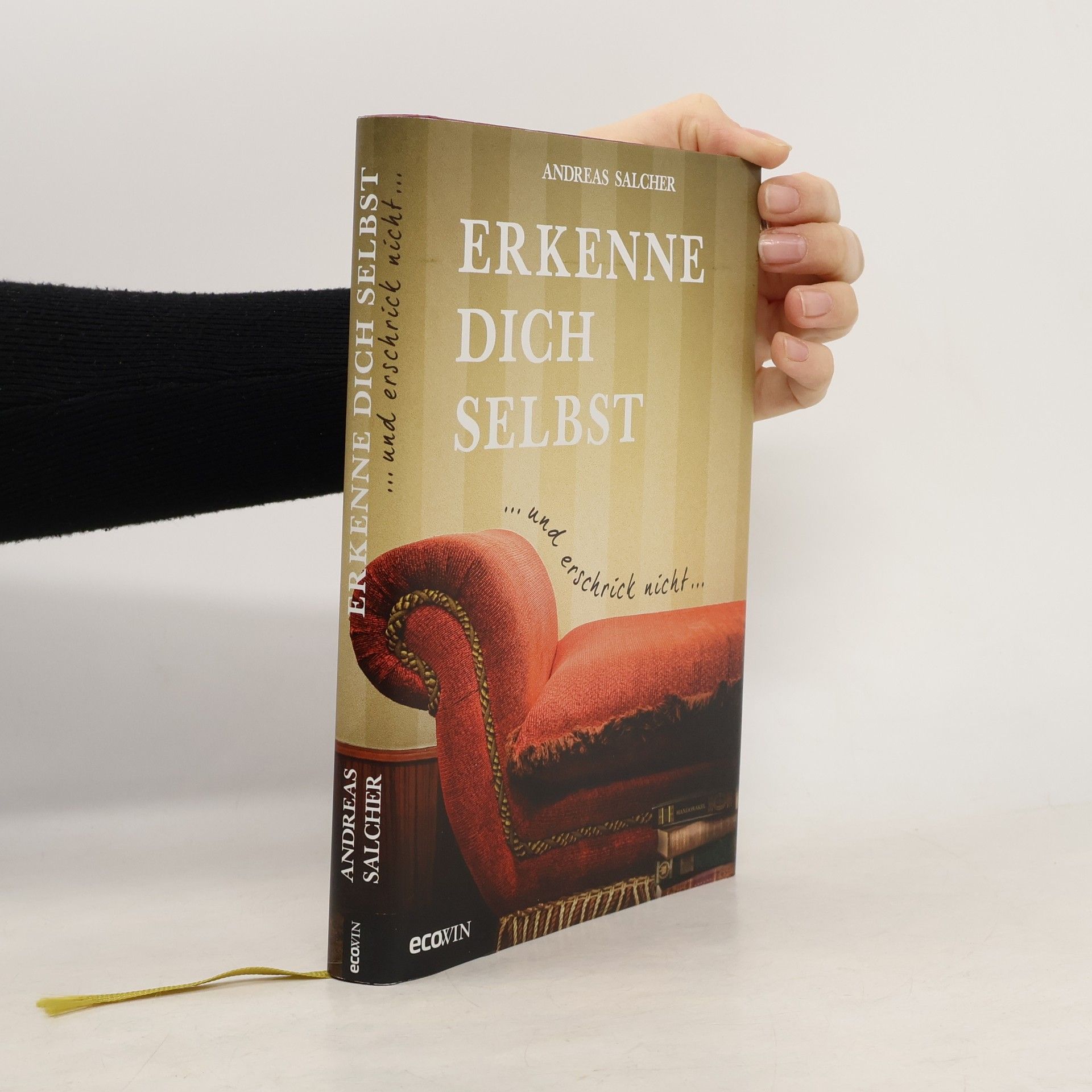 Erkenne dich selbst und erschrick nicht