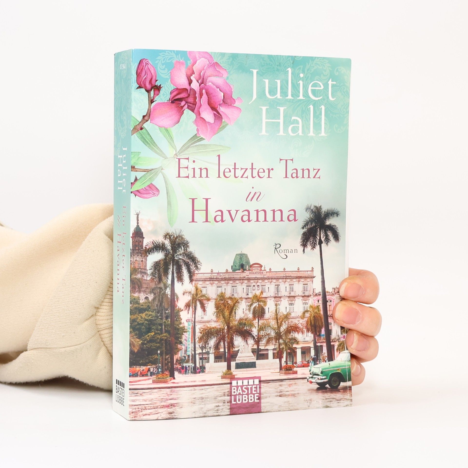 Juliet Hall Ein letzter Tanz in Havanna